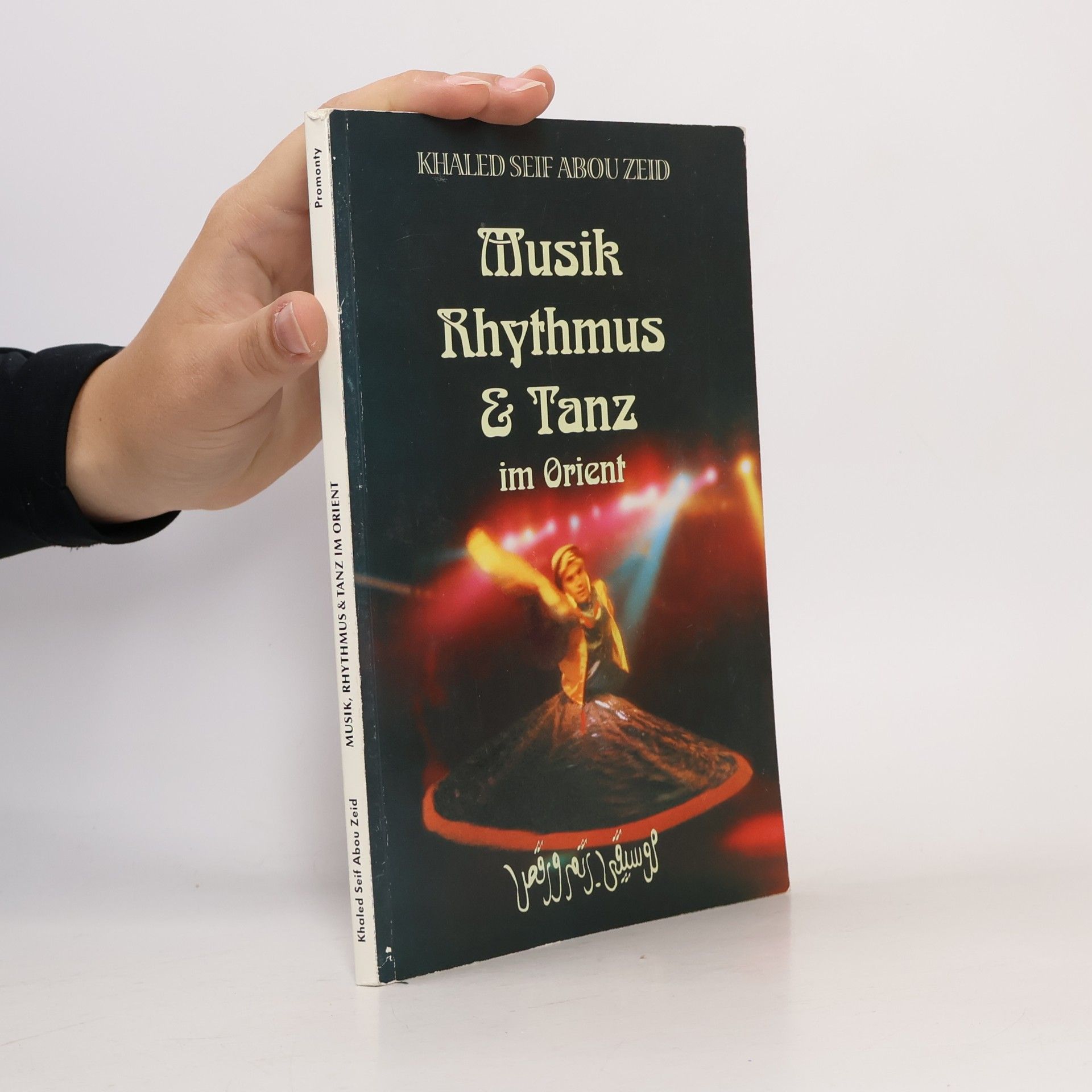 Khaled Seif Musik, Rhythmus & Tanz im Orient