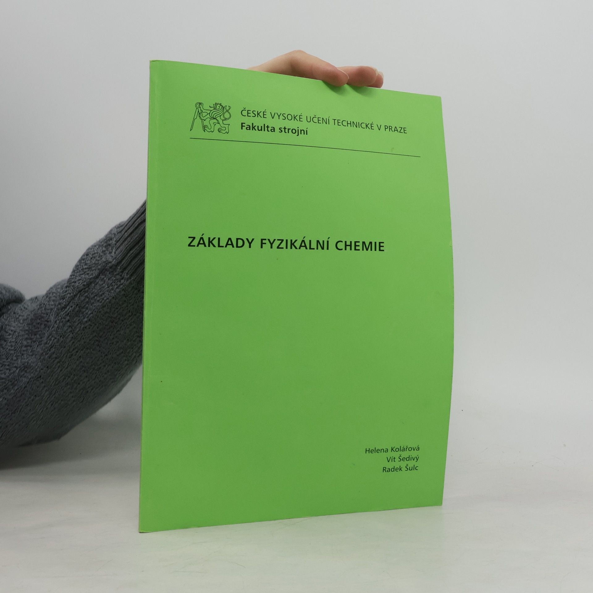 Radek Šulc Základy fyzikální chemie