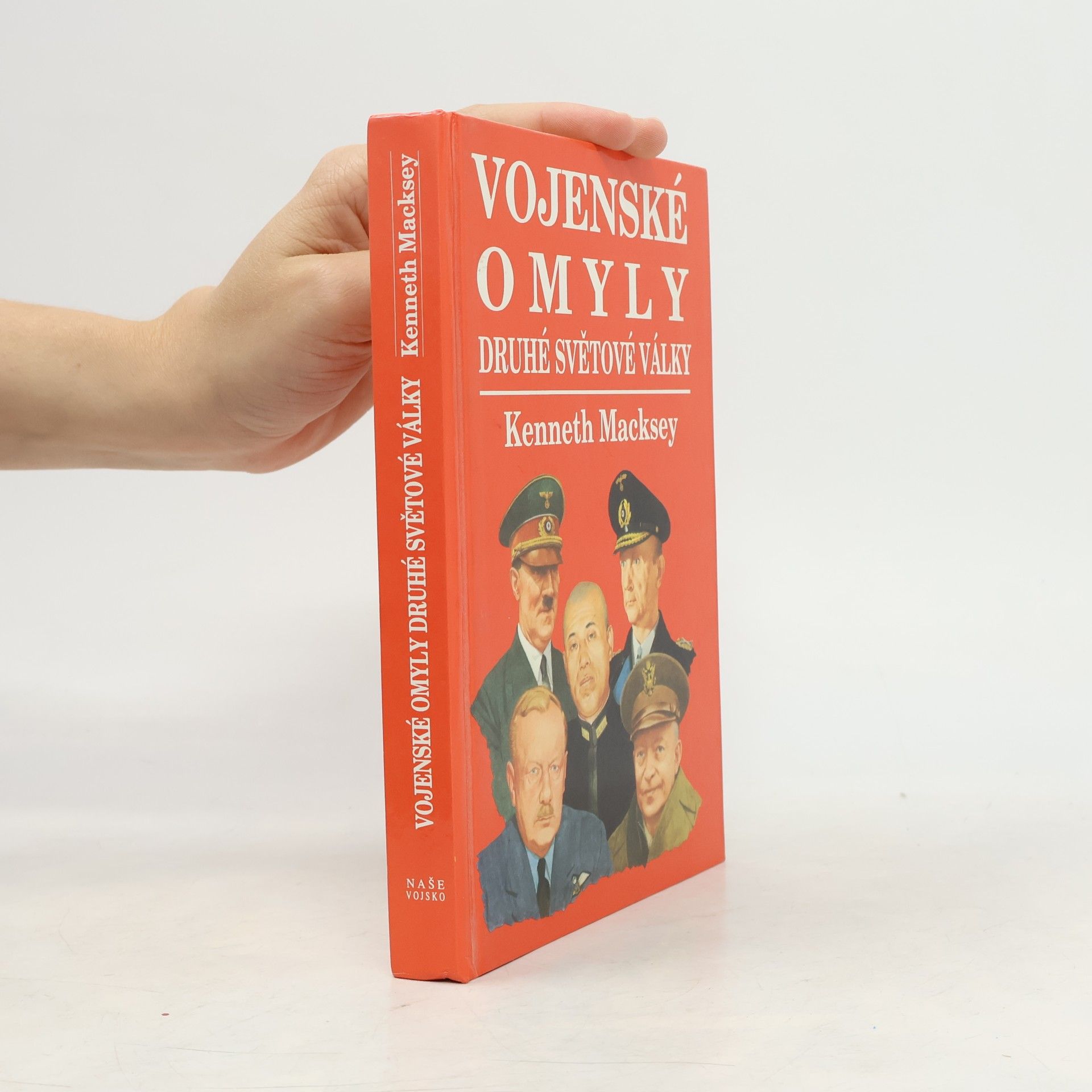 Kenneth Macksey Vojenské omyly druhé světové války