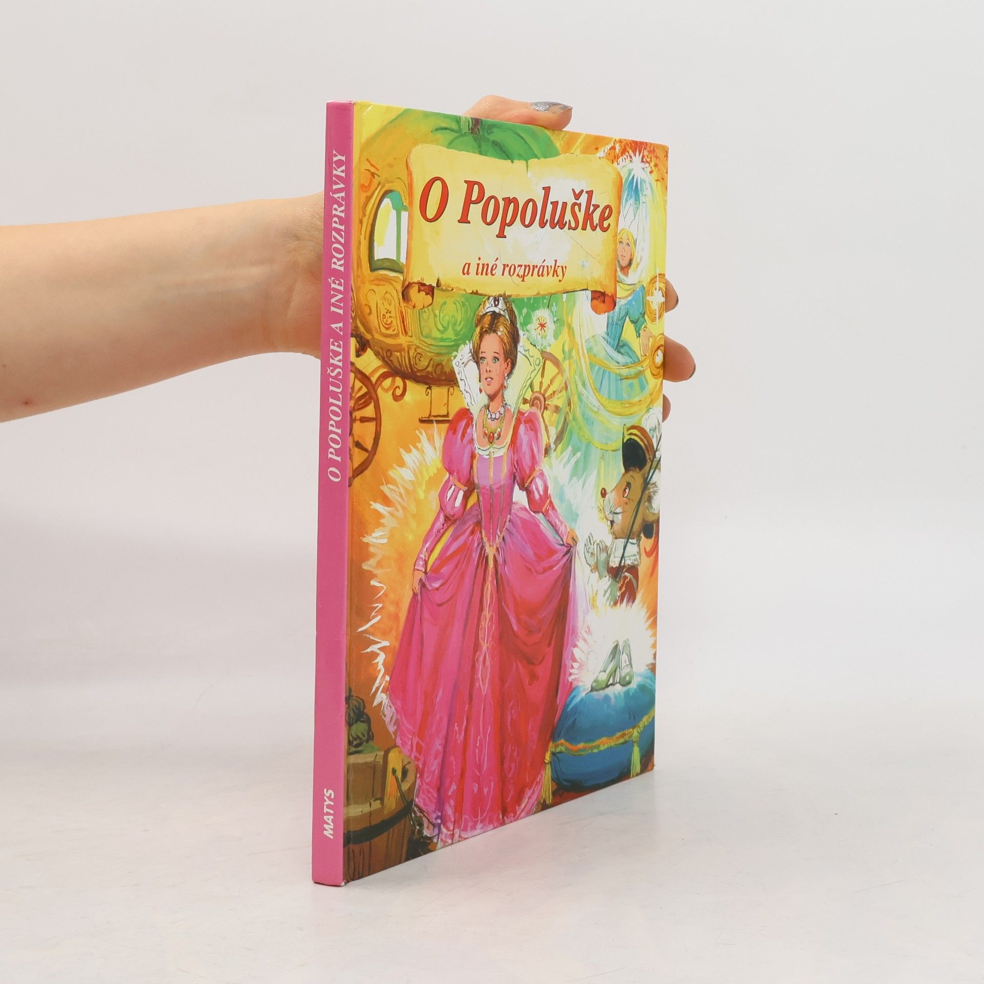 Autorenkollektiv O Popoluške a iné rozprávky
