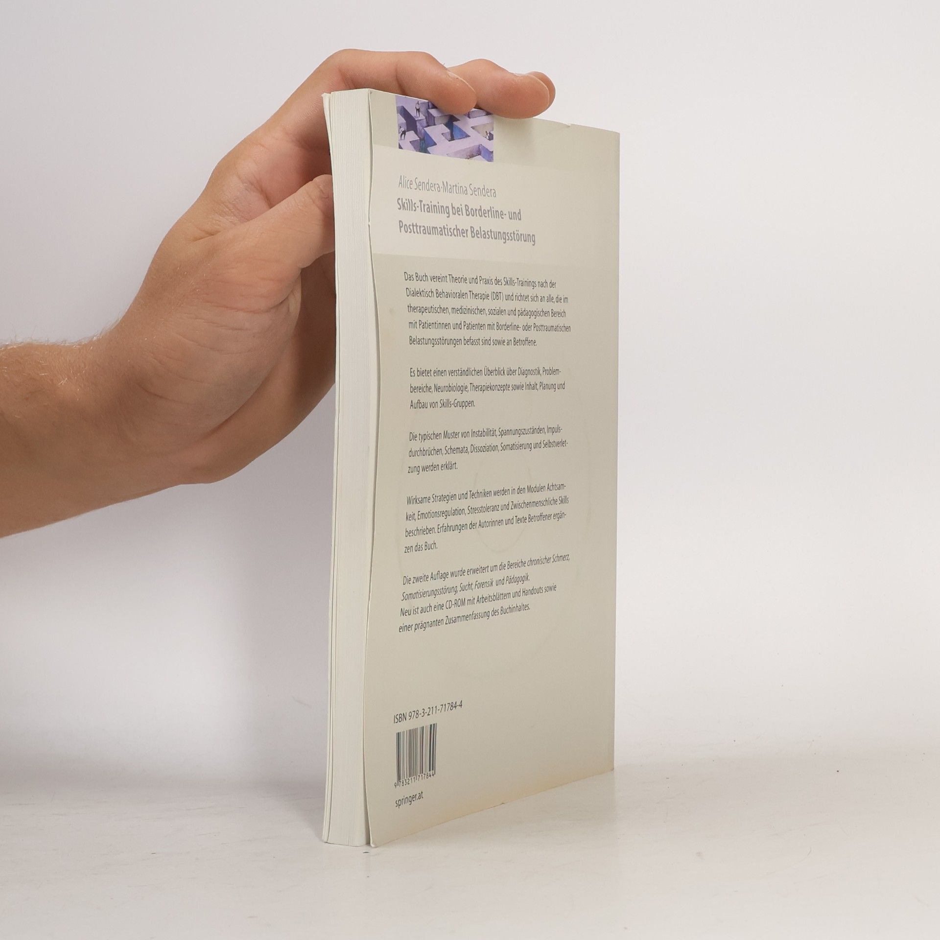 Alice Sendera Skills-Training bei Borderline- und posttraumatischer Belastungsstorung - 2. Auflage - Mit CD-ROM mit Arbeitsblättern und Handouts