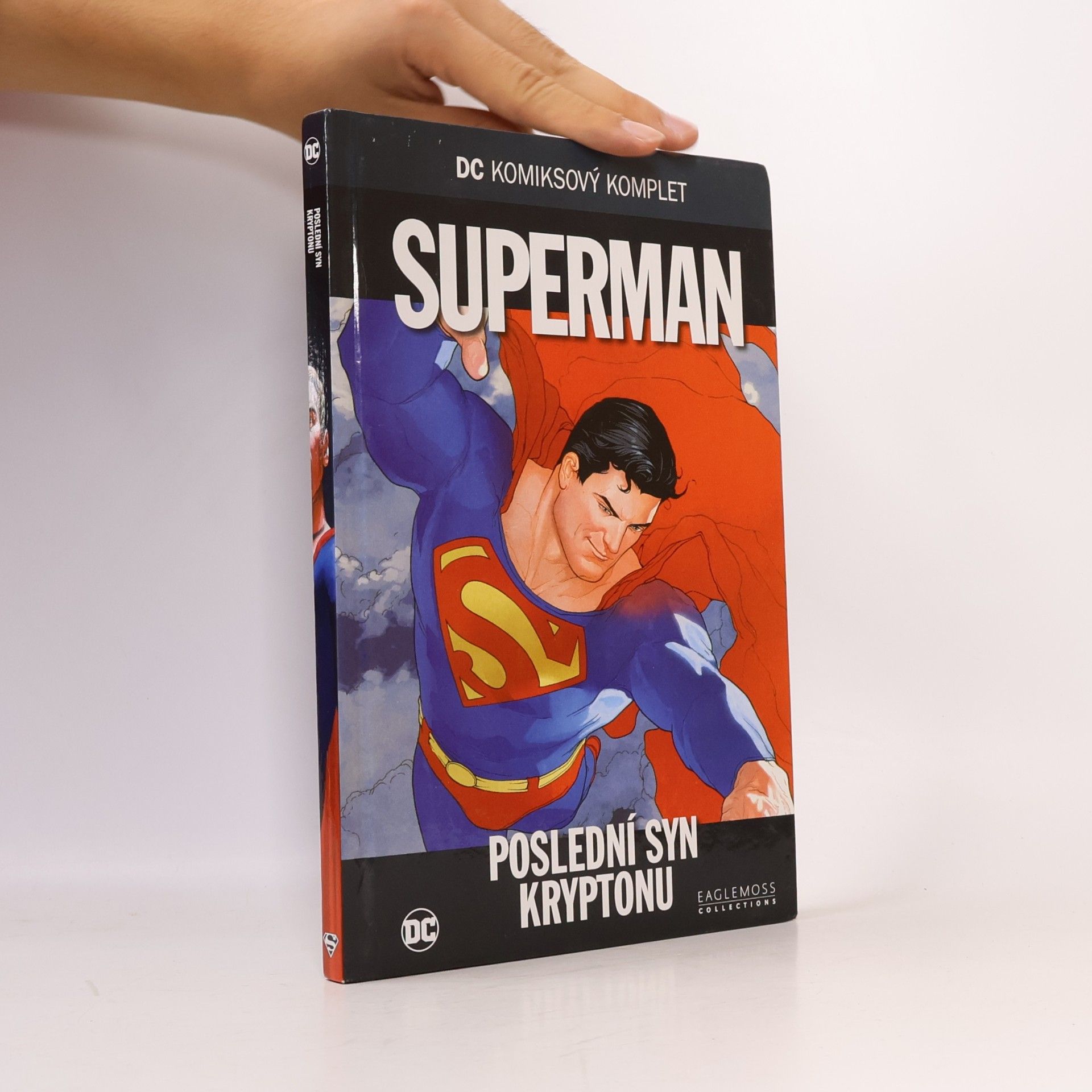 Kolektiv autorů Superman. Poslední syn Kryptonu