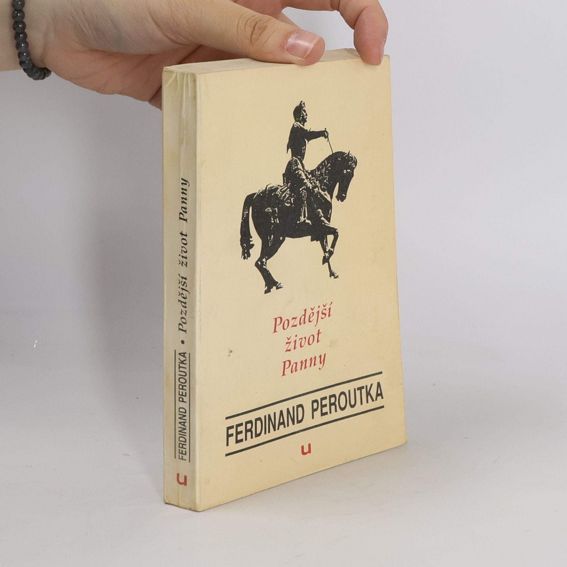 Ferdinand Peroutka Pozdější život Panny