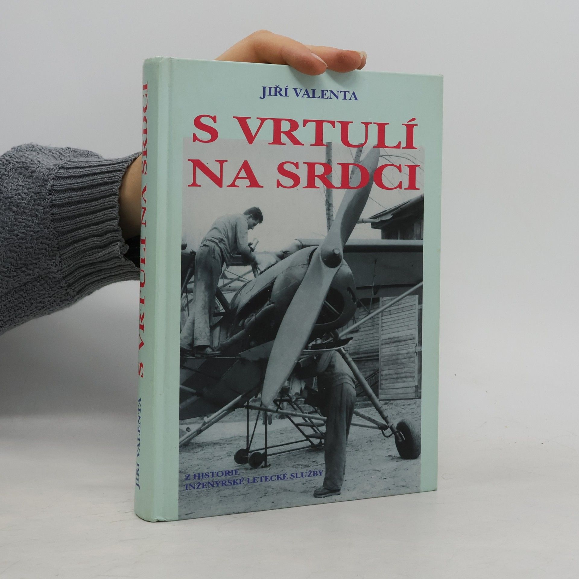 Jiří Valenta S vrtulí na srdci
