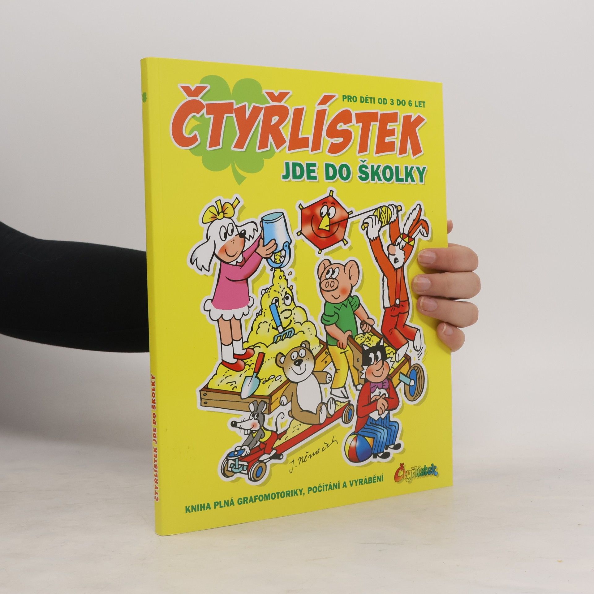 Jaroslav Němeček Čtyřlístek jde do školky