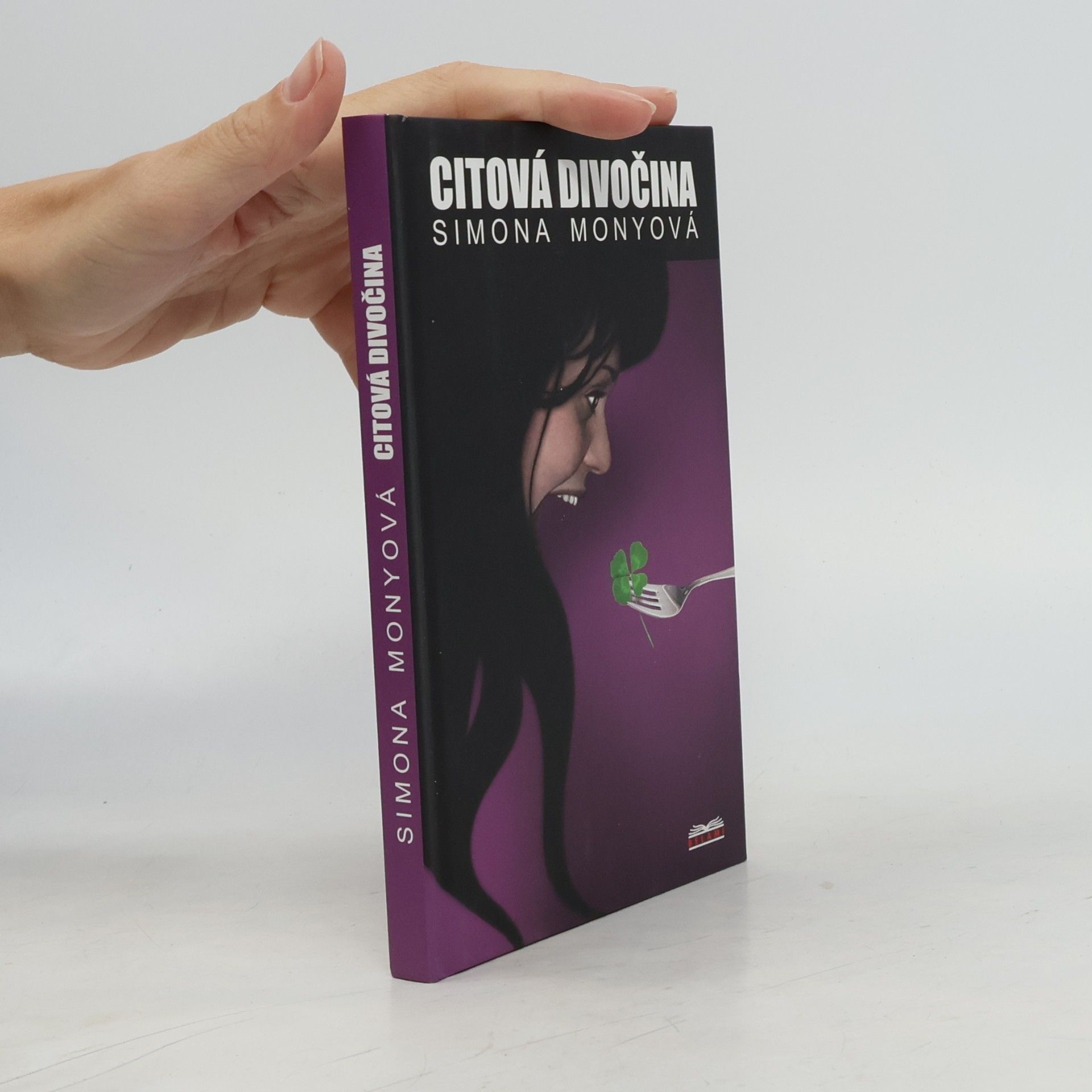 Simona Monyová Citová divočina