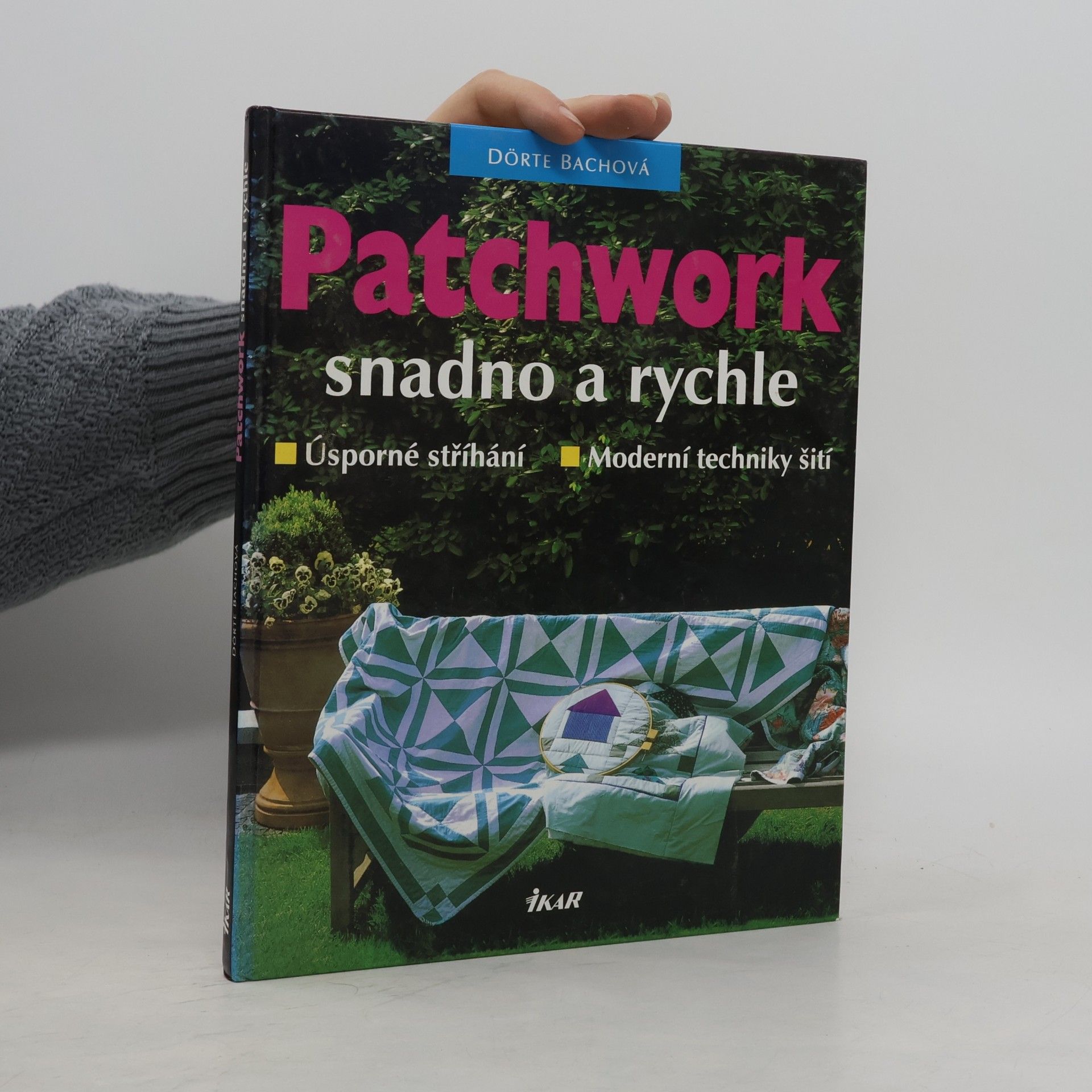 Dörte Bach Patchwork snadno a rychle