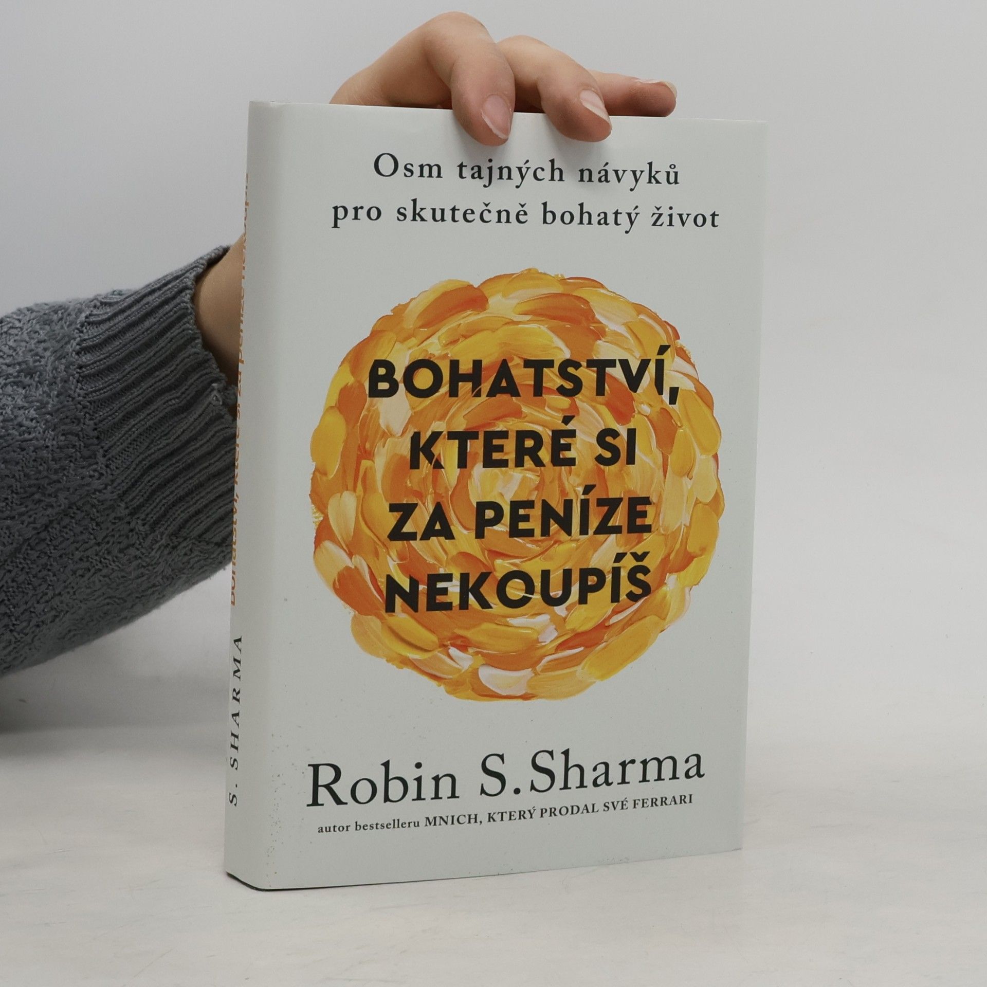 Bohatství, které si za peníze nekoupíš