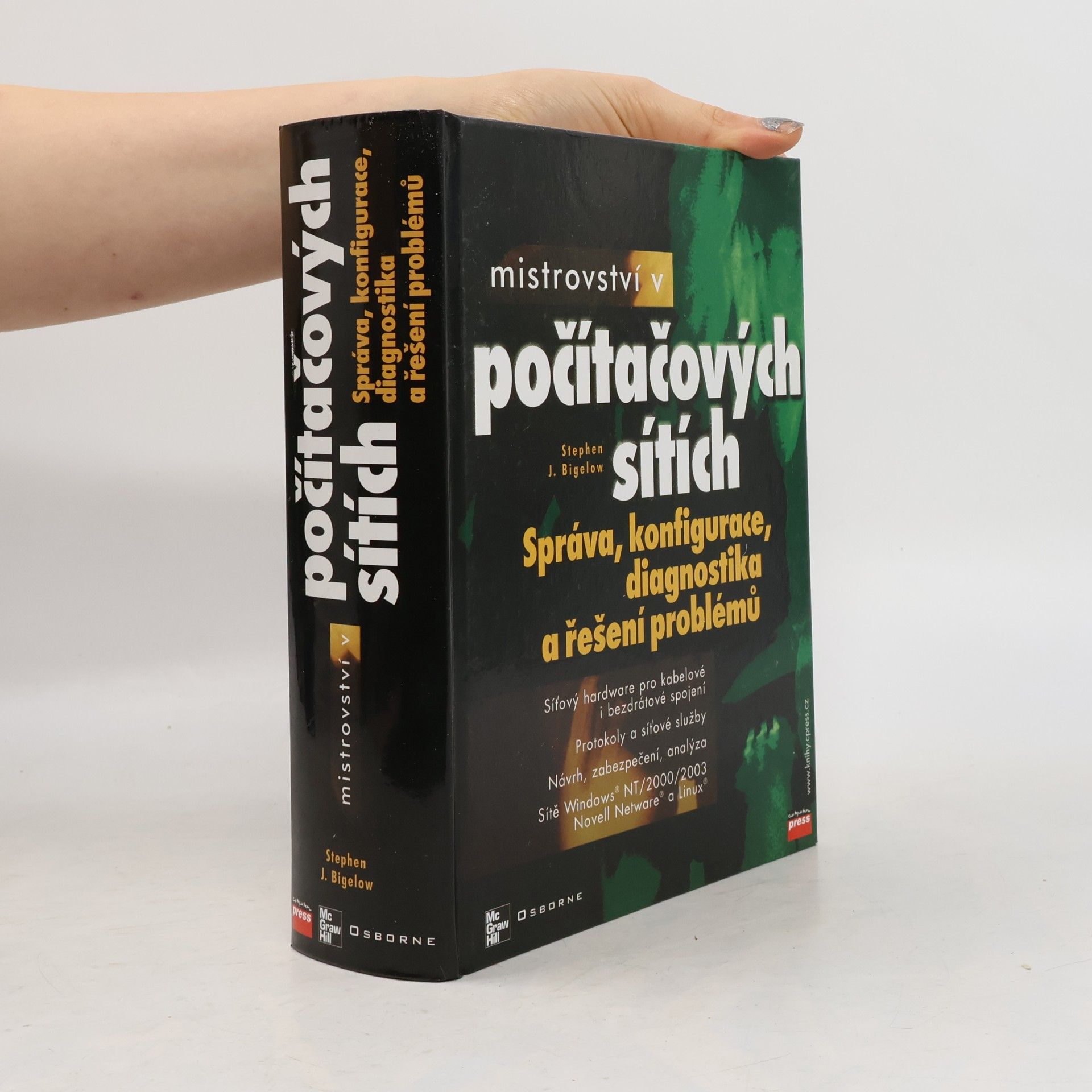 Stephen J. Bigelow Mistrovství v počítačových sítích