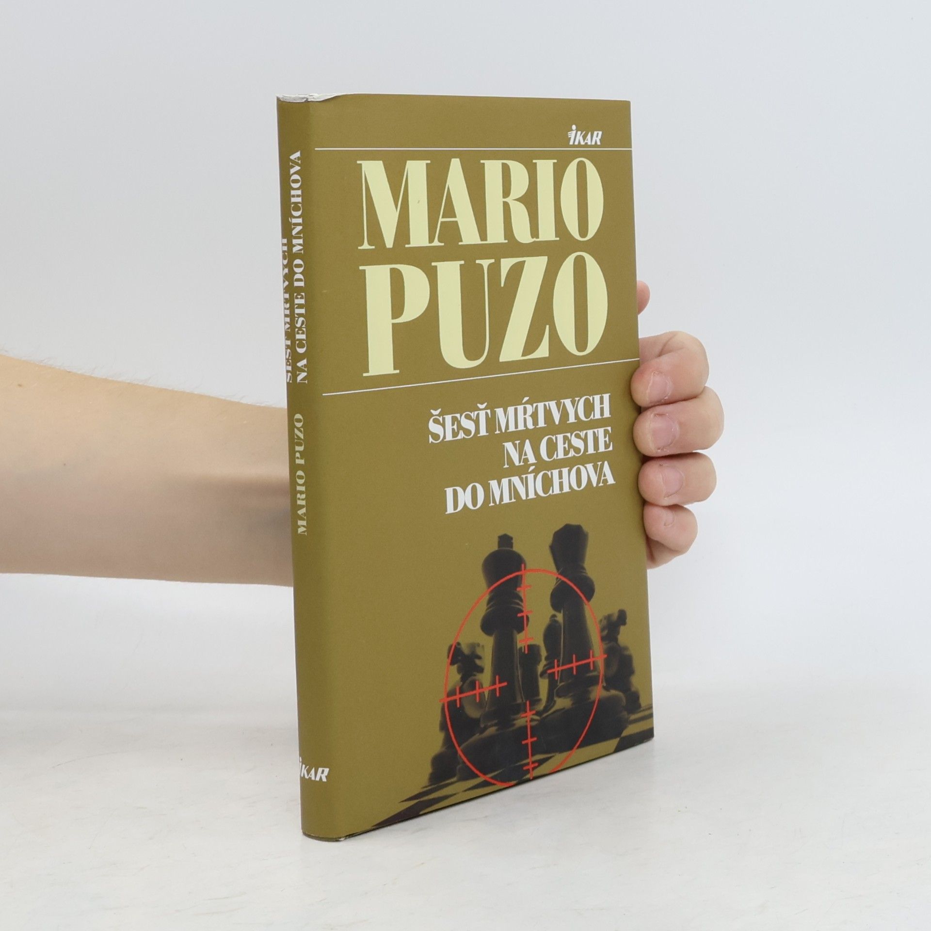 Mario Puzo Šesť mŕtvych na ceste do Mníchova