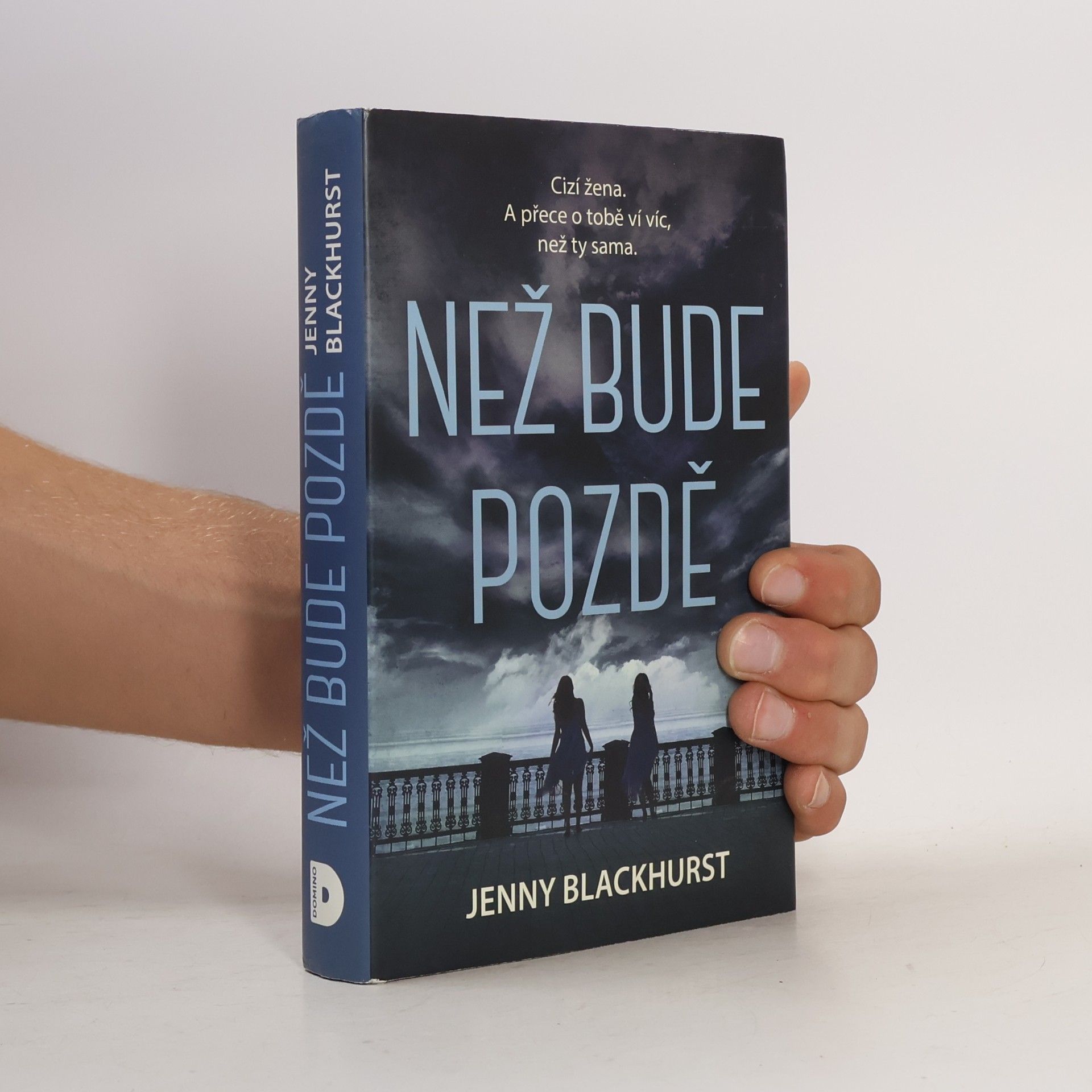 Jenny Blackhusrt Než bude pozdě
