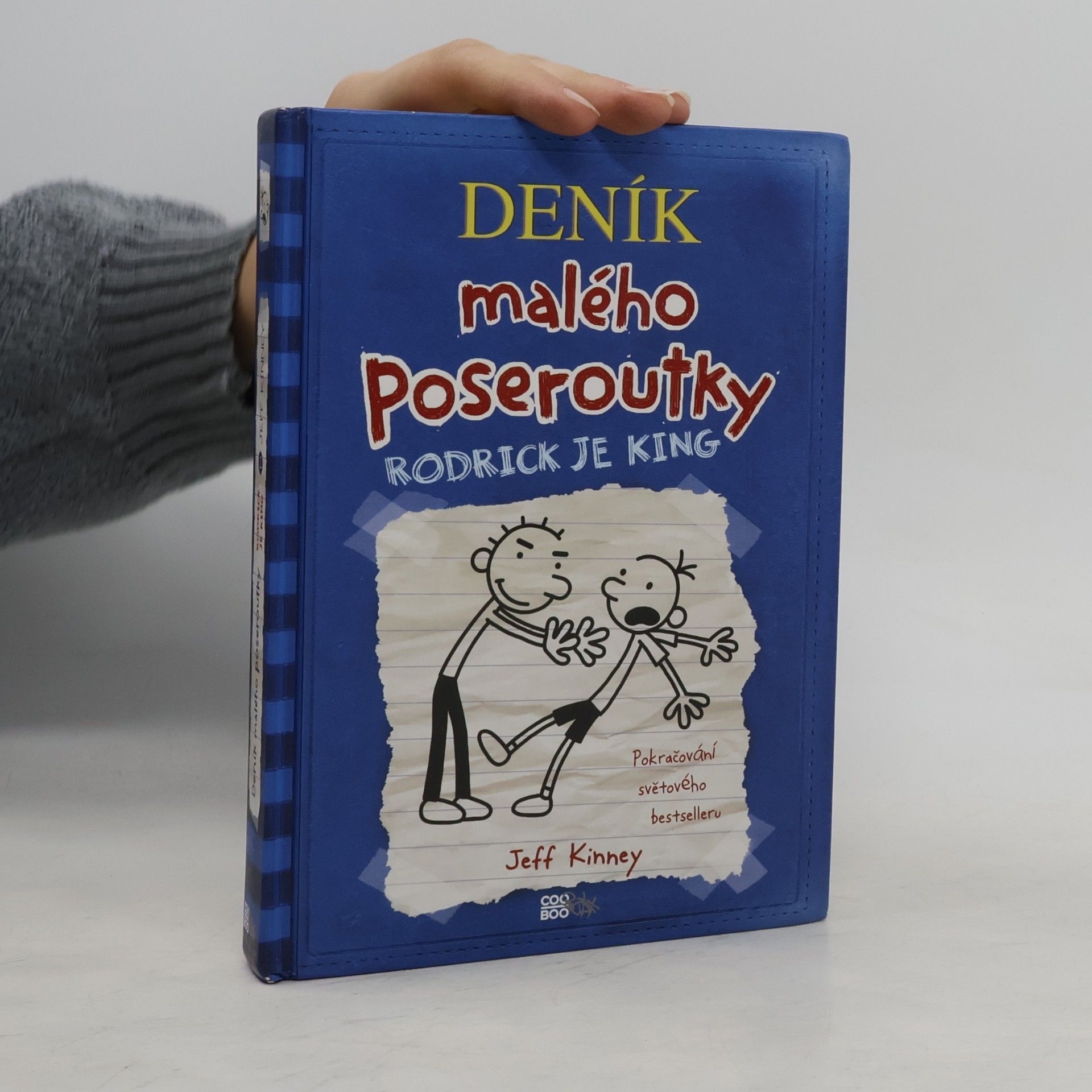 Jeff Kinney Deník malého poseroutky 2. Rodrick je king