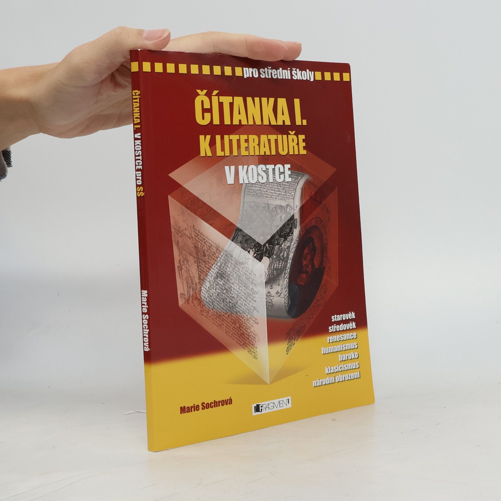 Marie Sochrová Čítanka I. k Literatuře v kostce