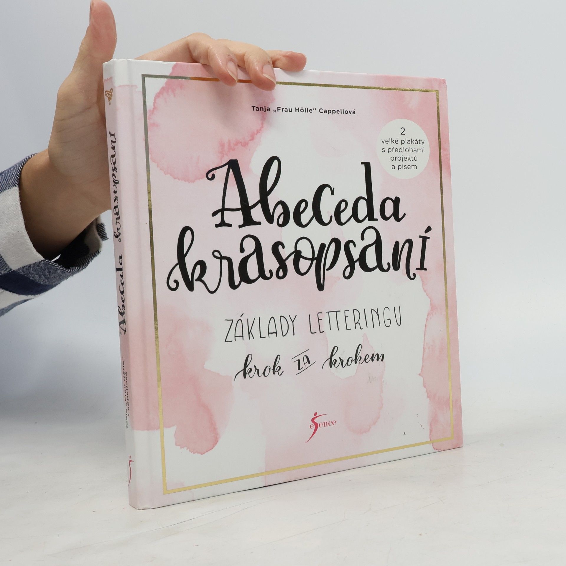 Tanja Cappell Abeceda krasopsaní : základy letteringu krok za krokem