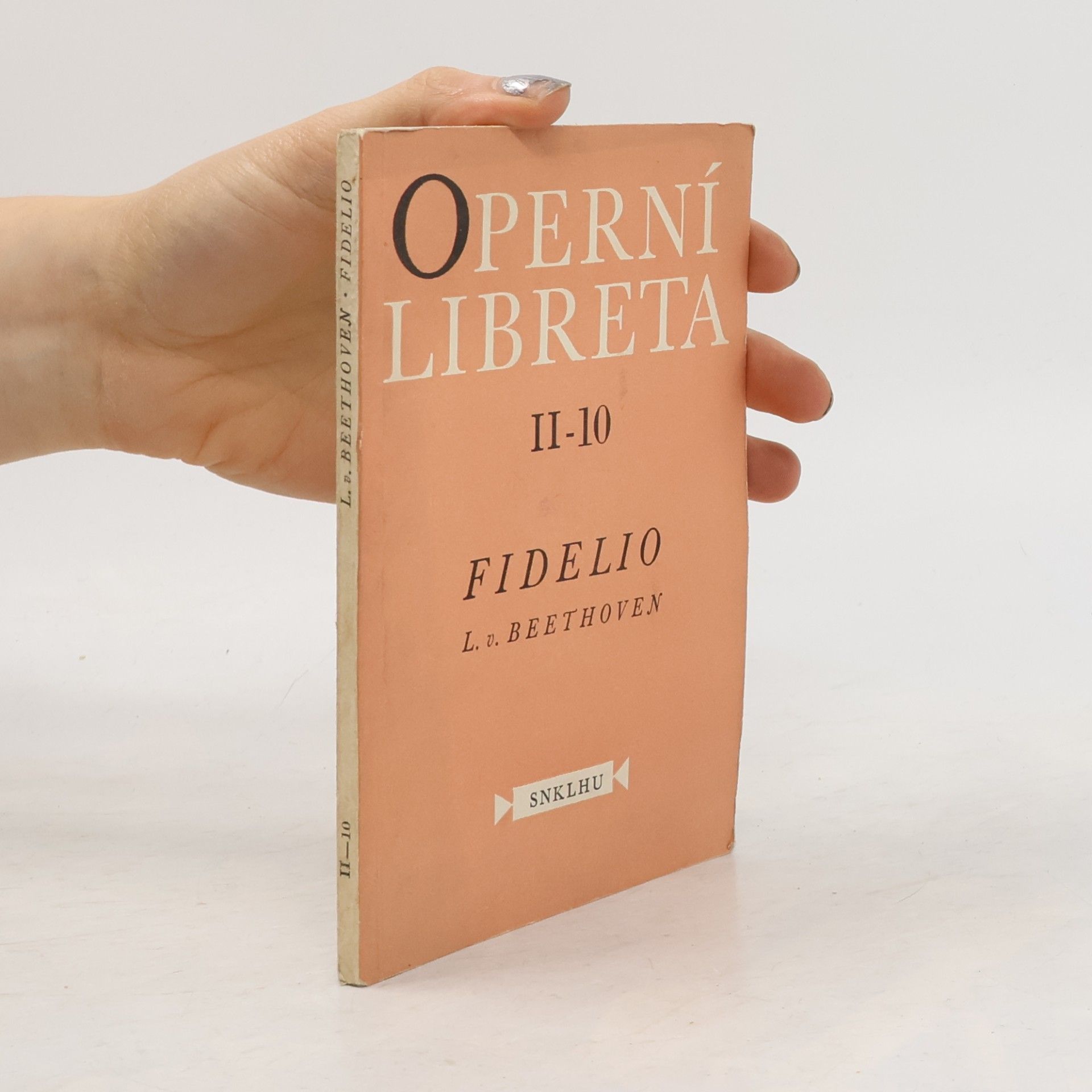 Ludwig van Beethoven Operní libreta II-10. Fidelio