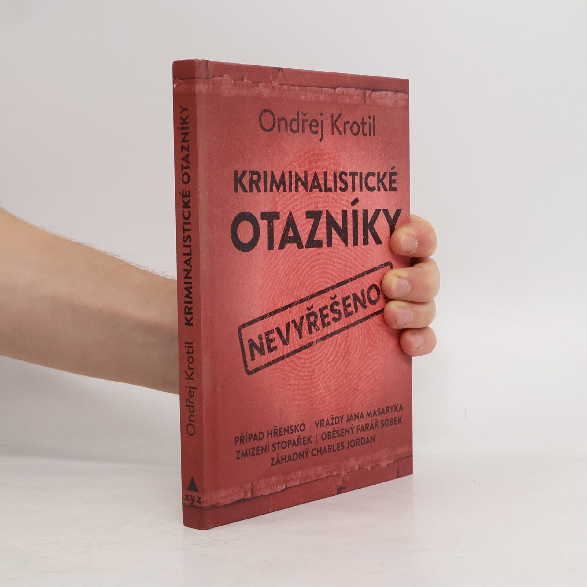 Ondřej Krotil Kriminalistické otazníky