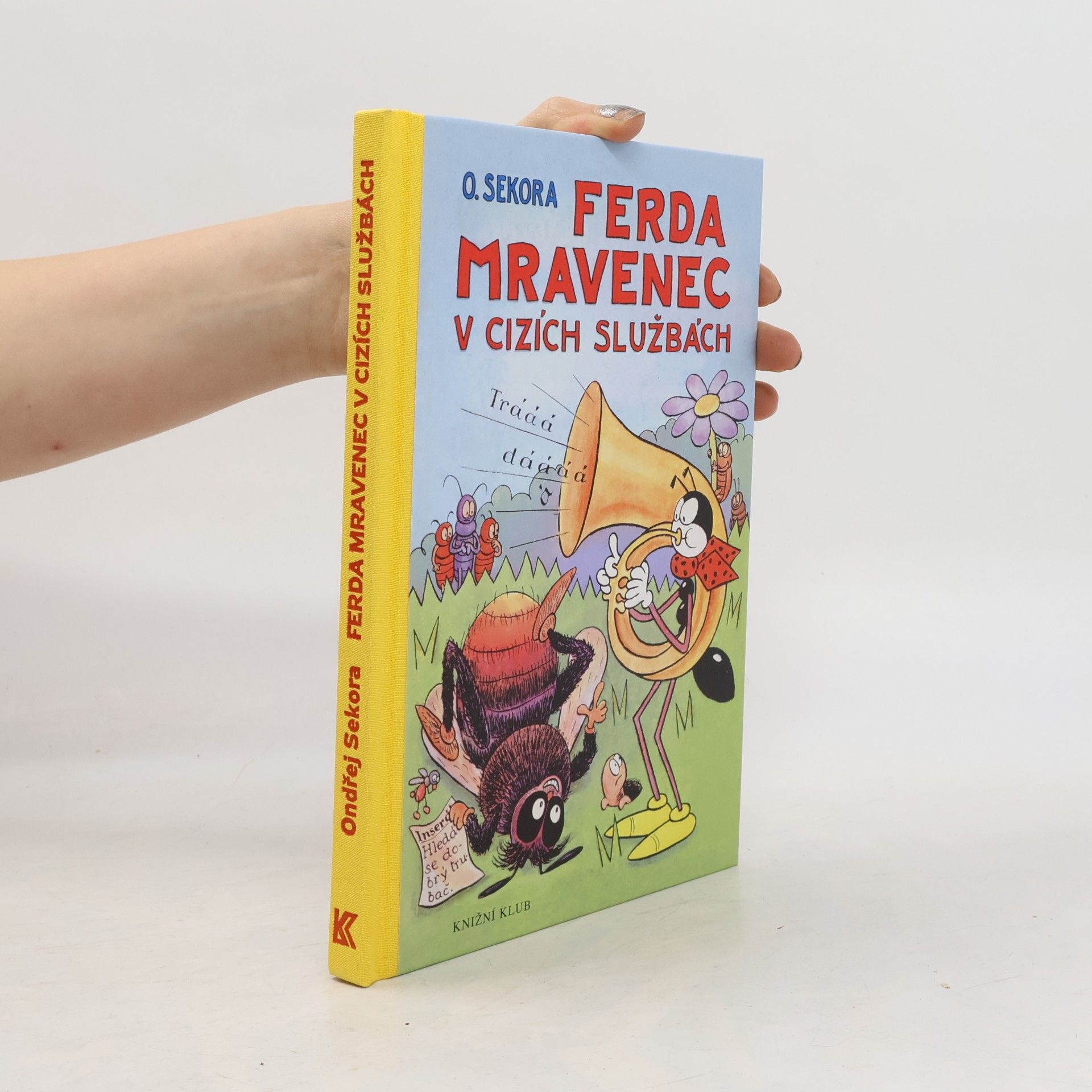 Ondřej J. Sekora Ferda Mravenec v cizích službách
