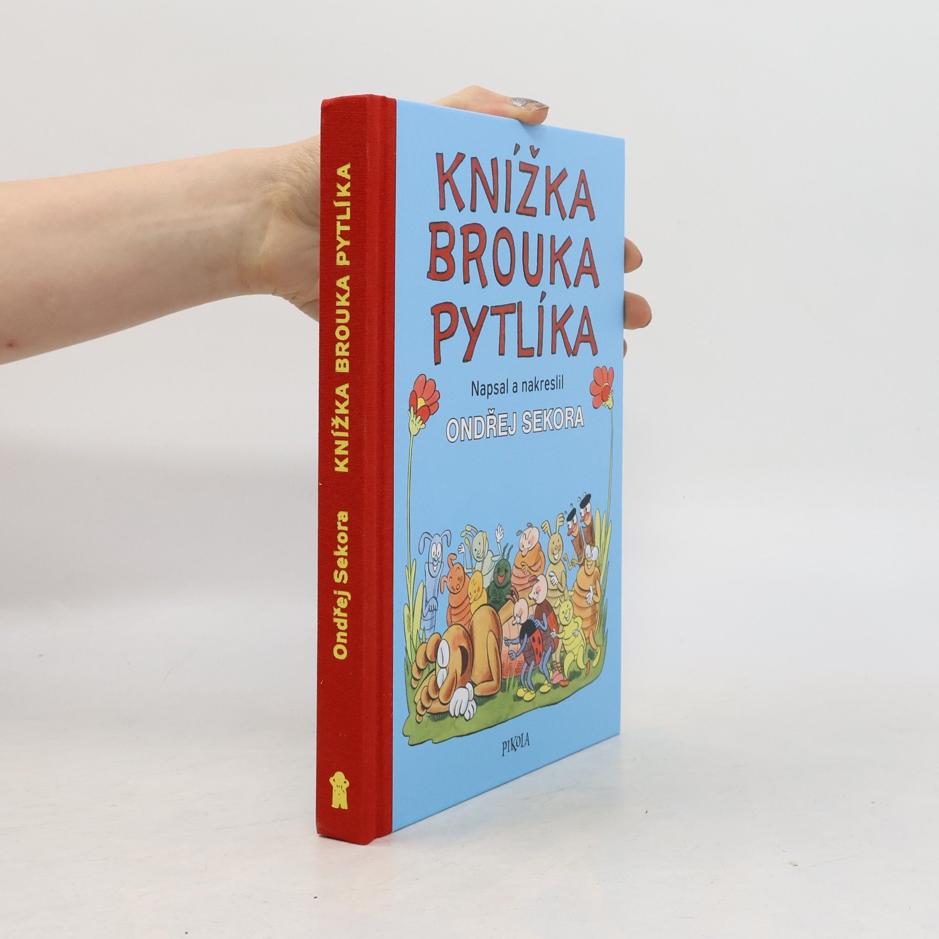 Ondřej J. Sekora Knížka brouka Pytlíka