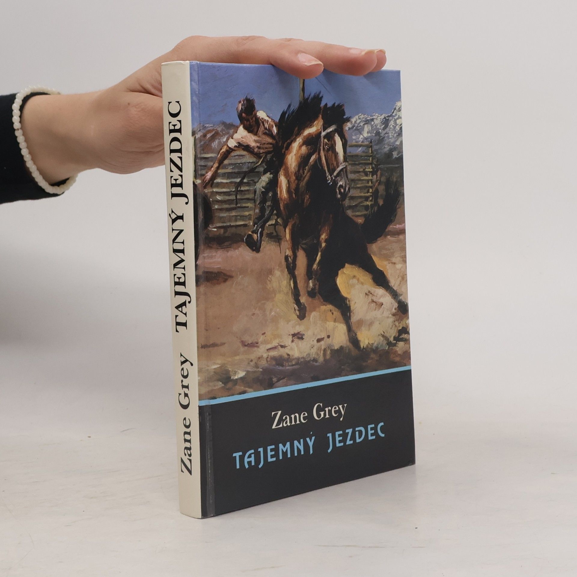 Zane Grey Tajemný jezdec