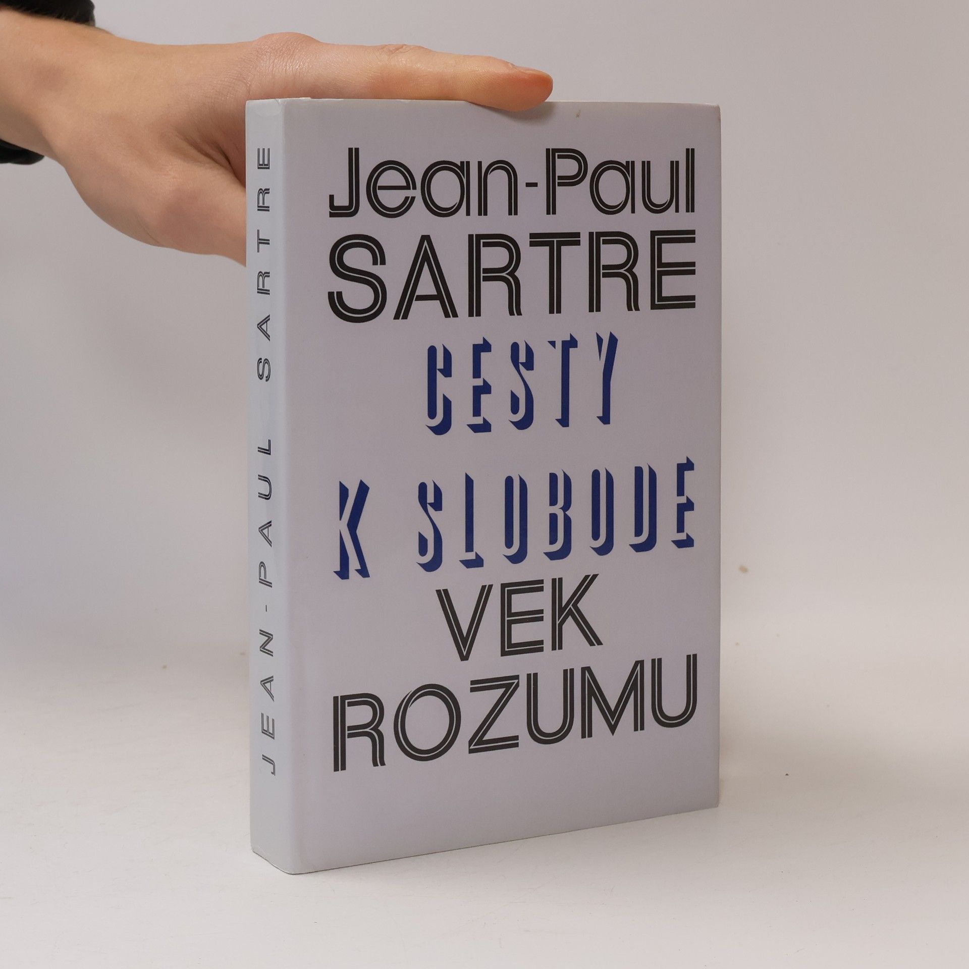 Jean-Paul Sartre Cesty k slobode: Vek rozumu