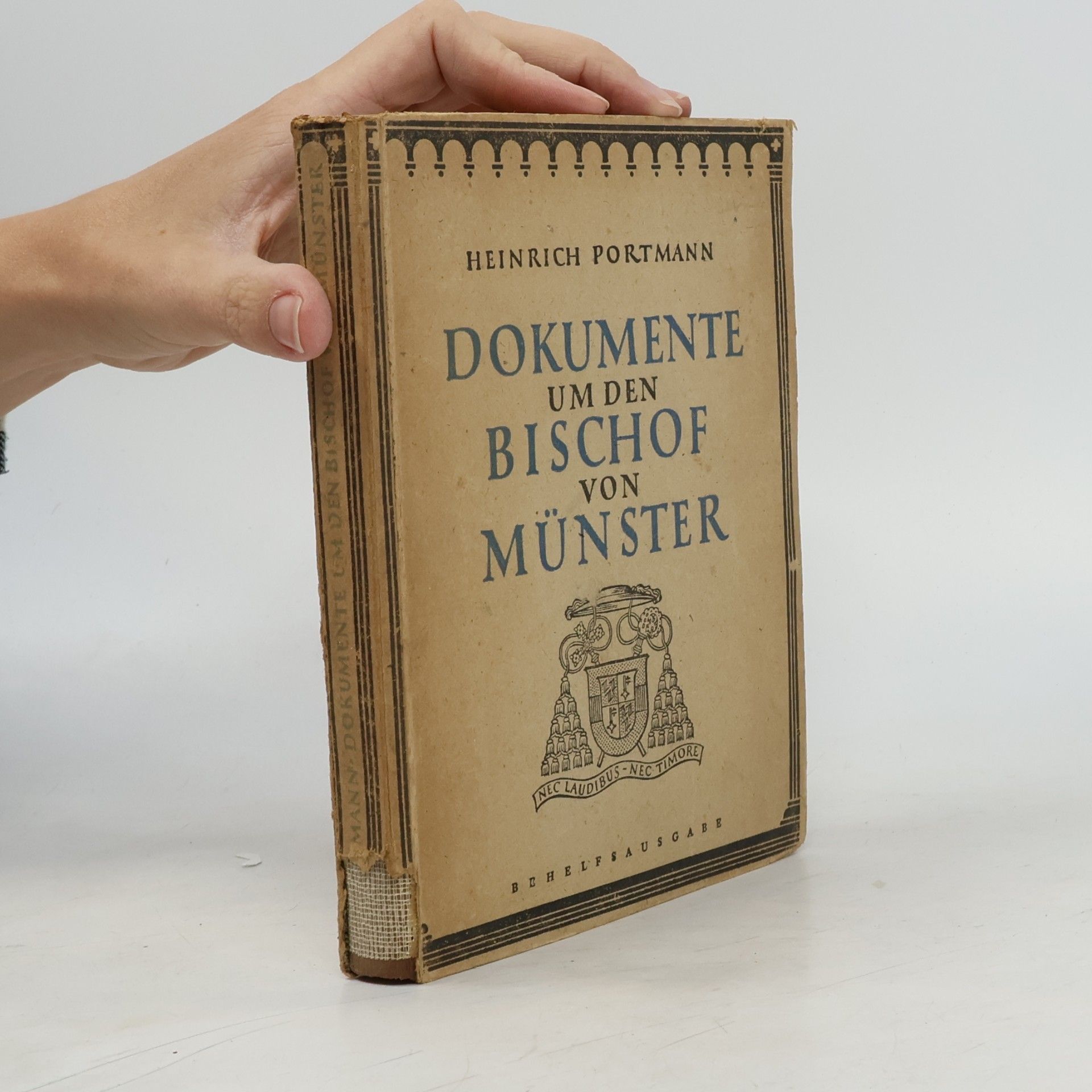 Heinrich Portmann Dokumente um den Bischof von Münster