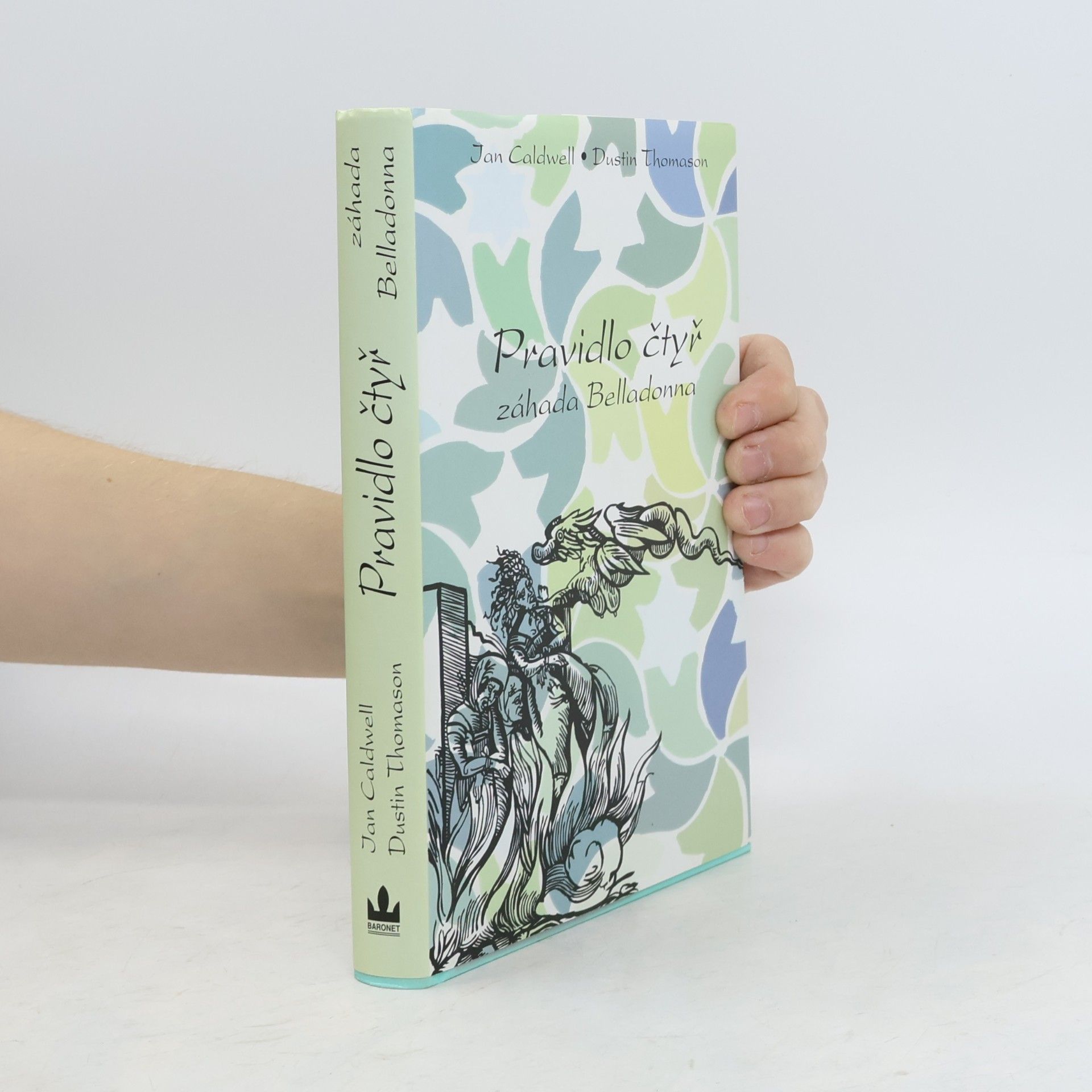 Ian Caldwell Pravidlo čtyř. Záhada Belladonna