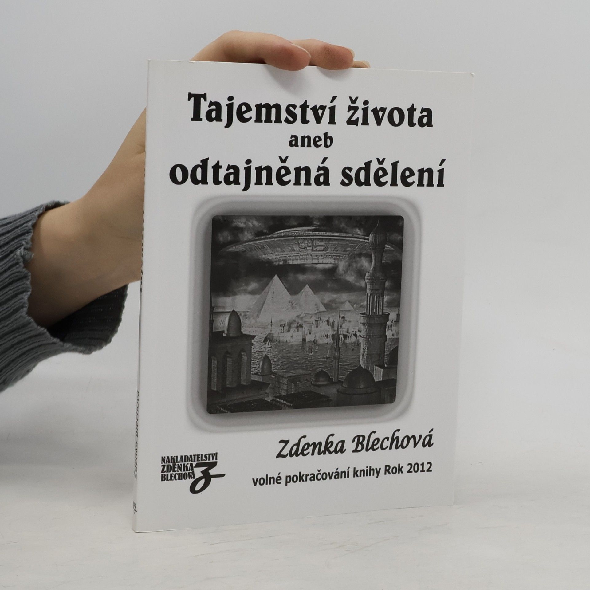 Tajemství života aneb odtajněná sdělení