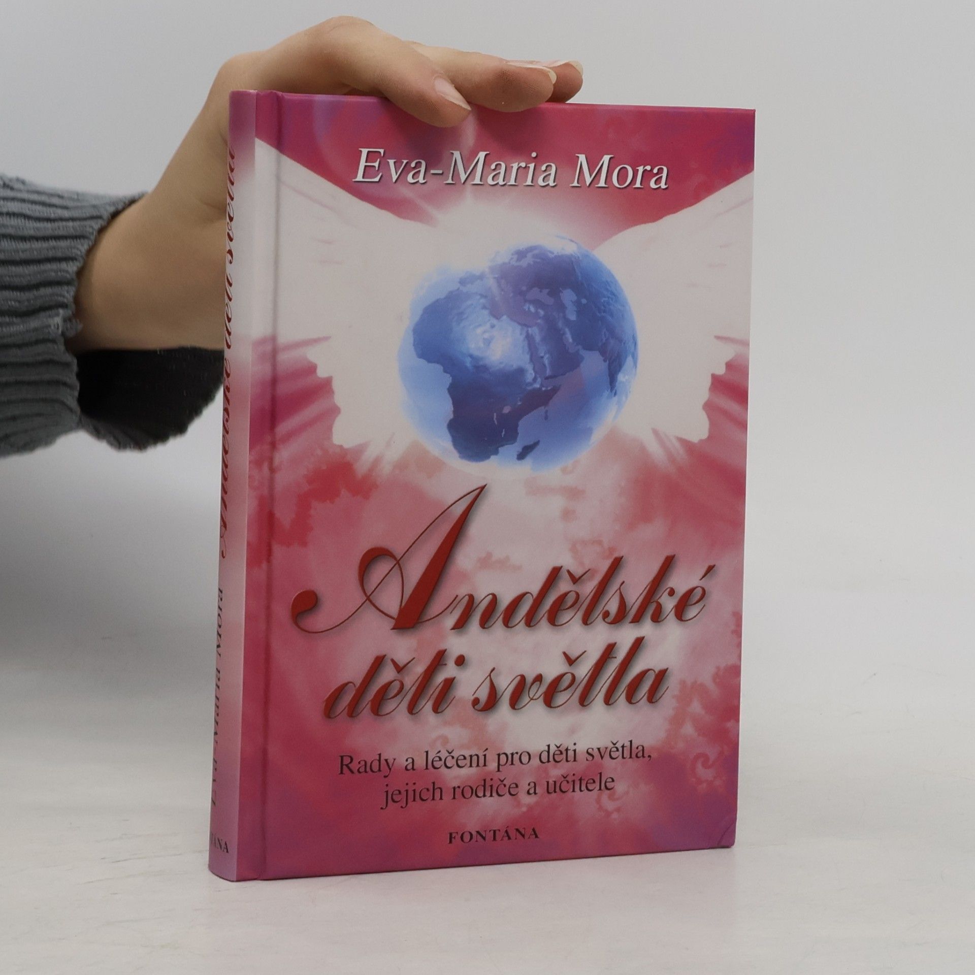 Eva-Maria Mora Andělské děti světla
