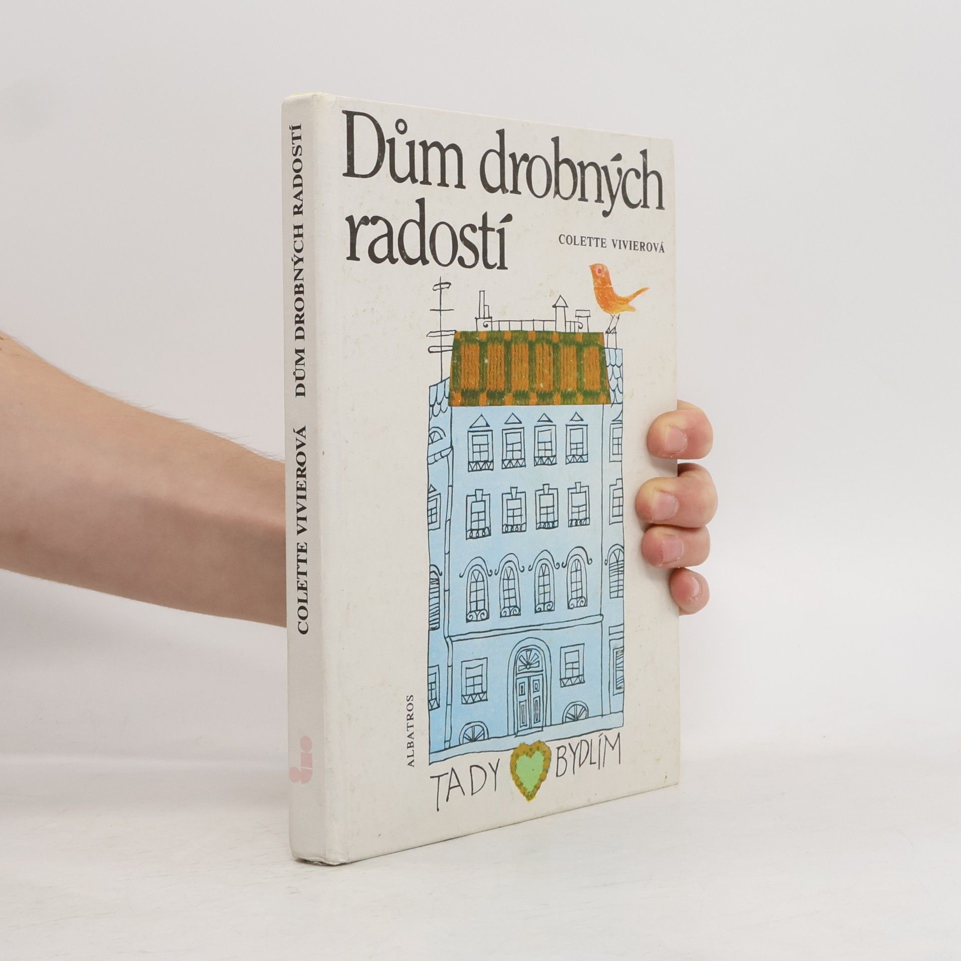 Dům drobných radostí