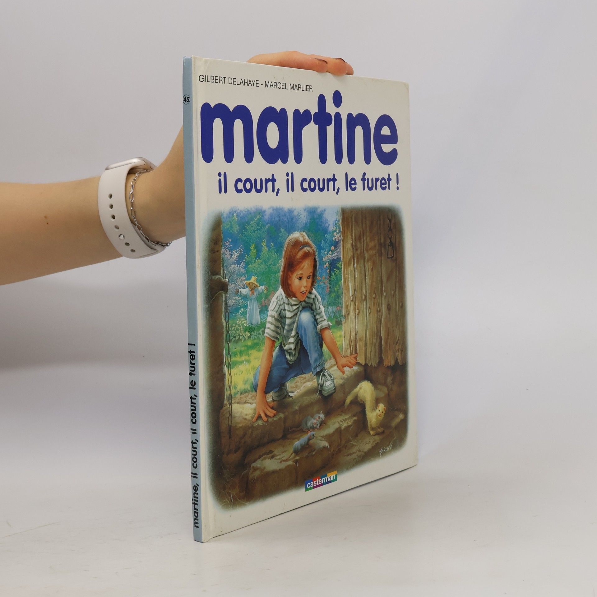 Martine, il court, il court, le furet!