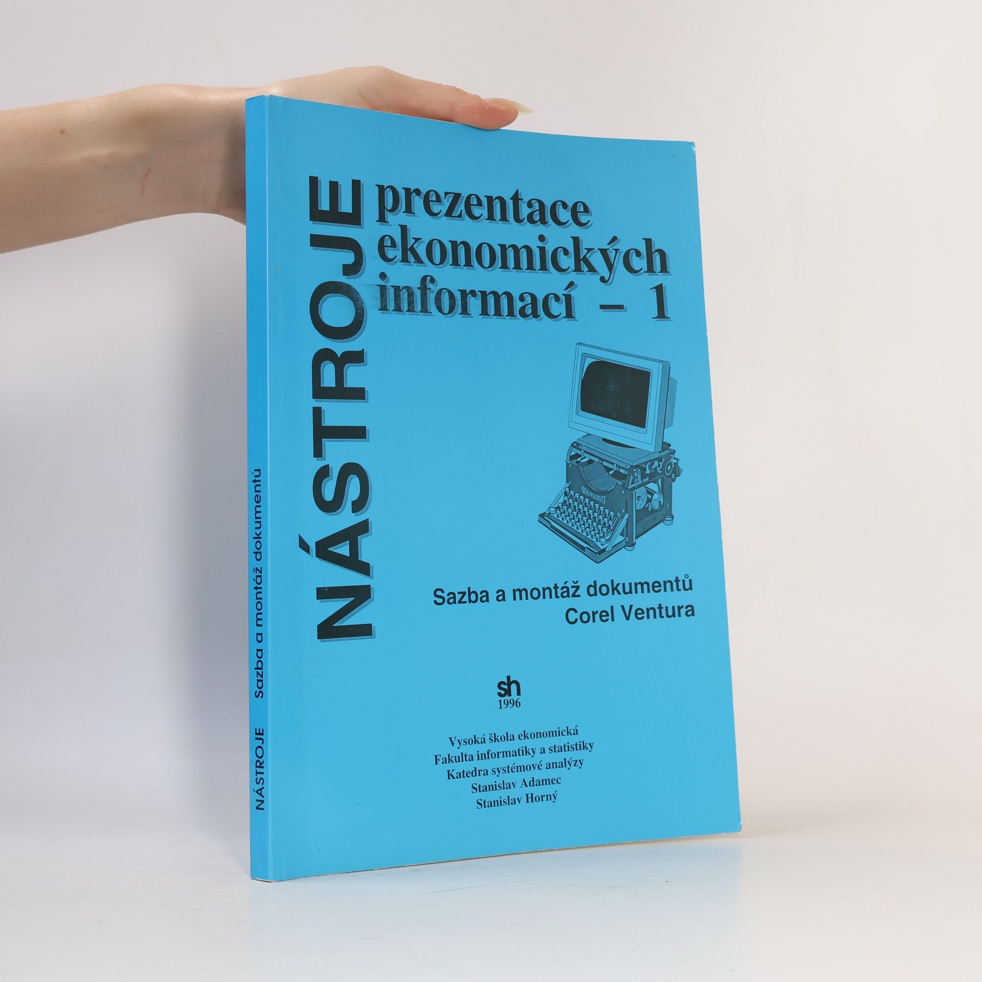 Nástroje prezentace ekonomických informací 1