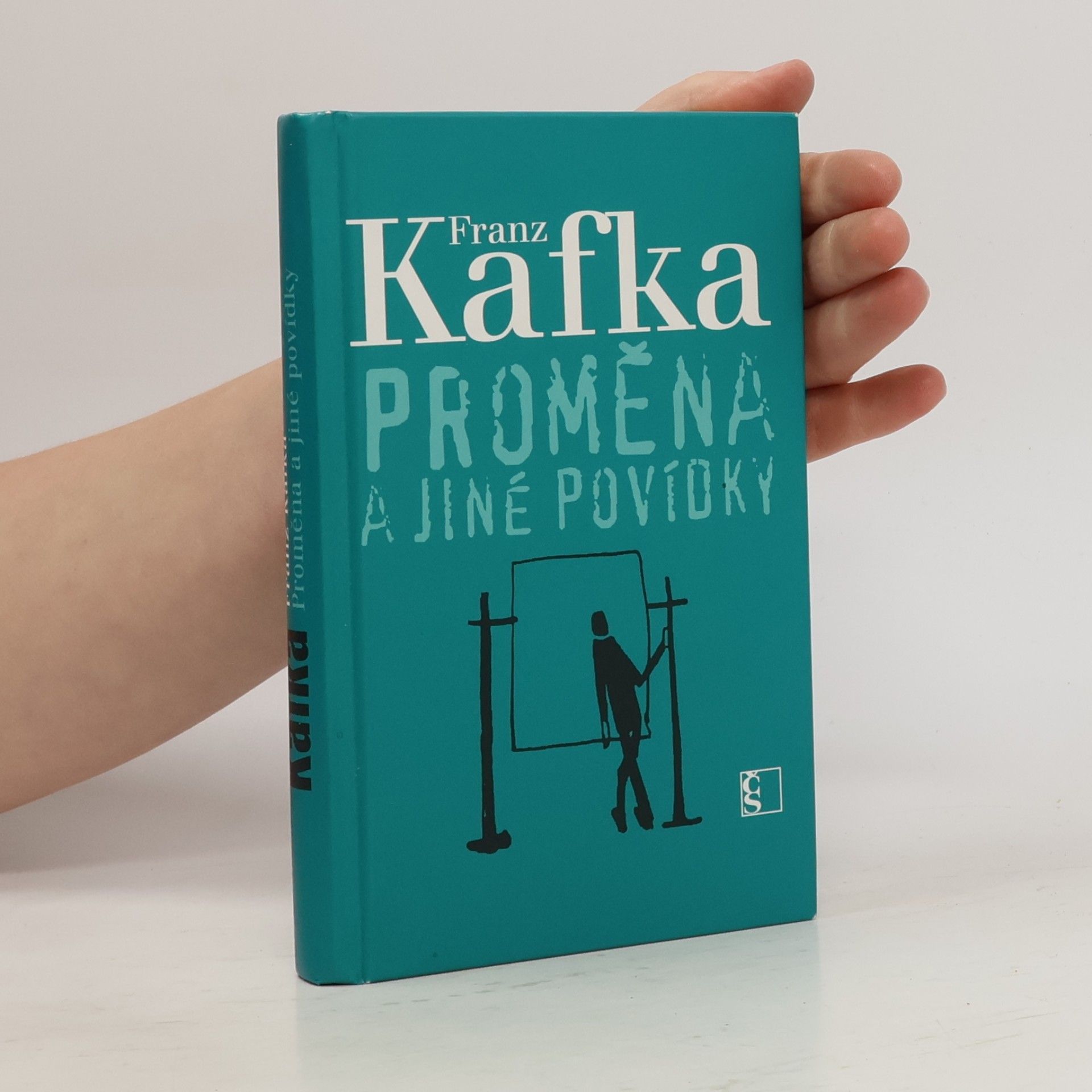 Franz Kafka Proměna a jiné povídky