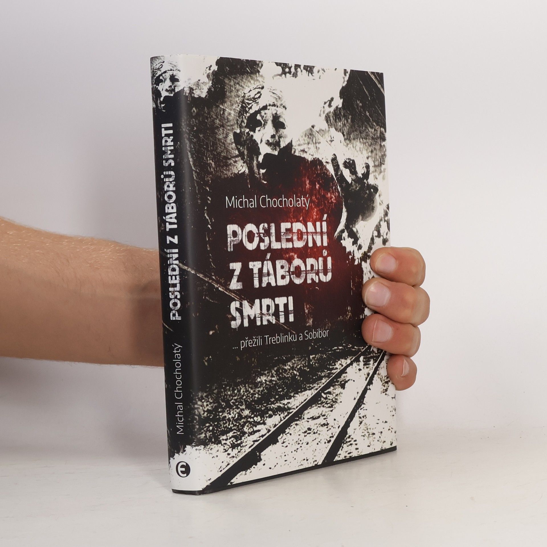 Poslední z táborů smrti: … přežili Treblinku a Sobibor
