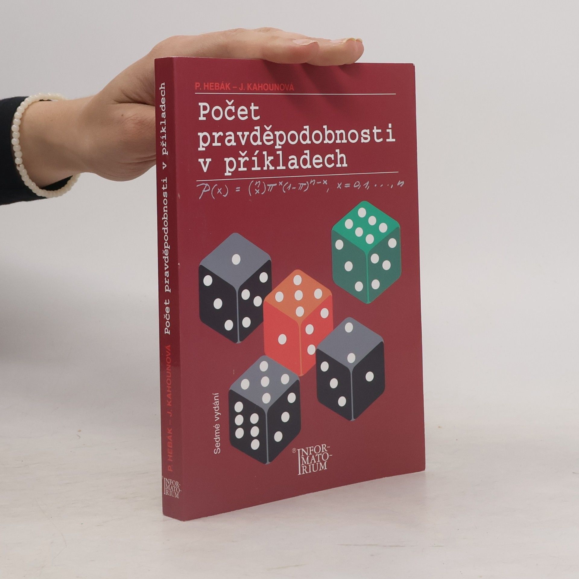 Jana Kahounová Počet pravděpodobnosti v příkladech