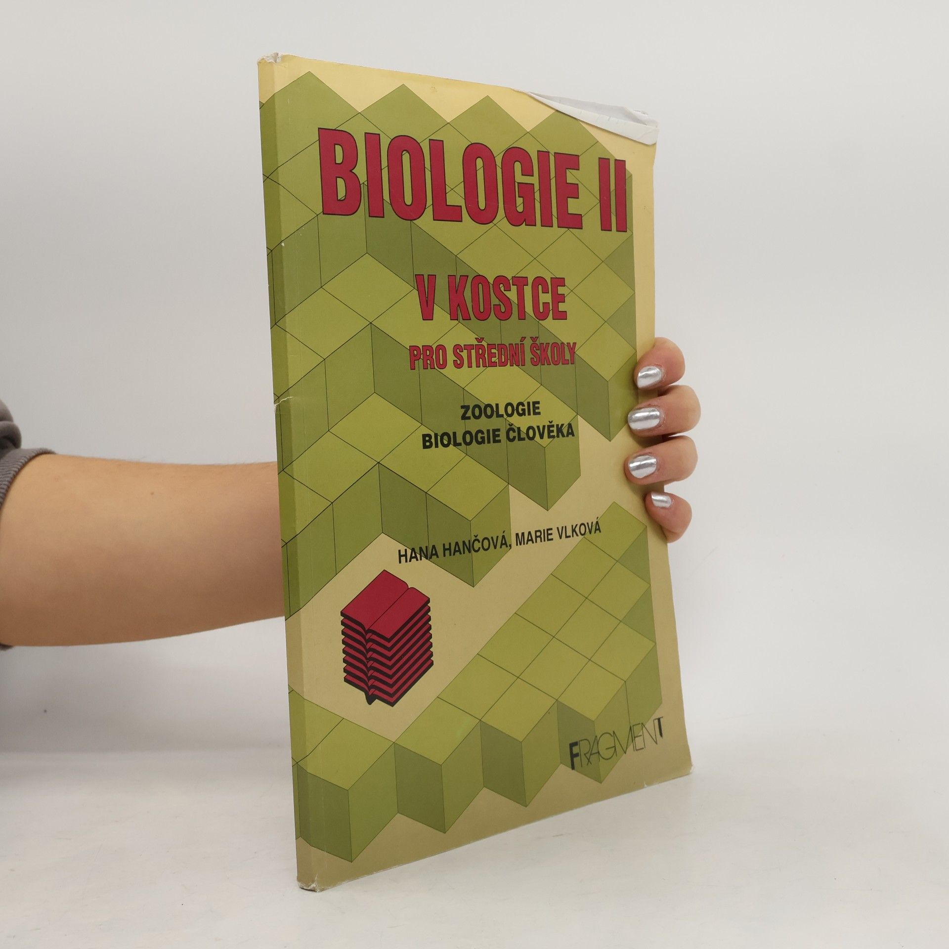 Marie Vlková Biologie v kostce. Pro střední školy. 2. díl.