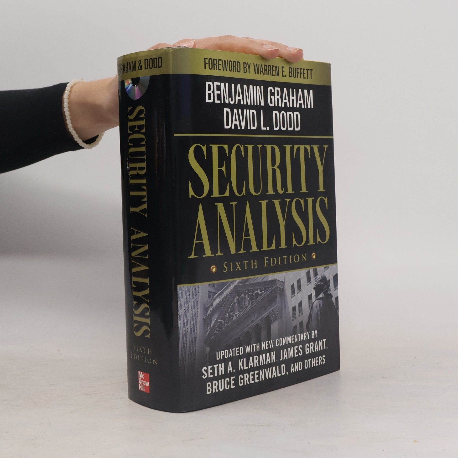 Benjamin Graham Security analysis : principles and technique