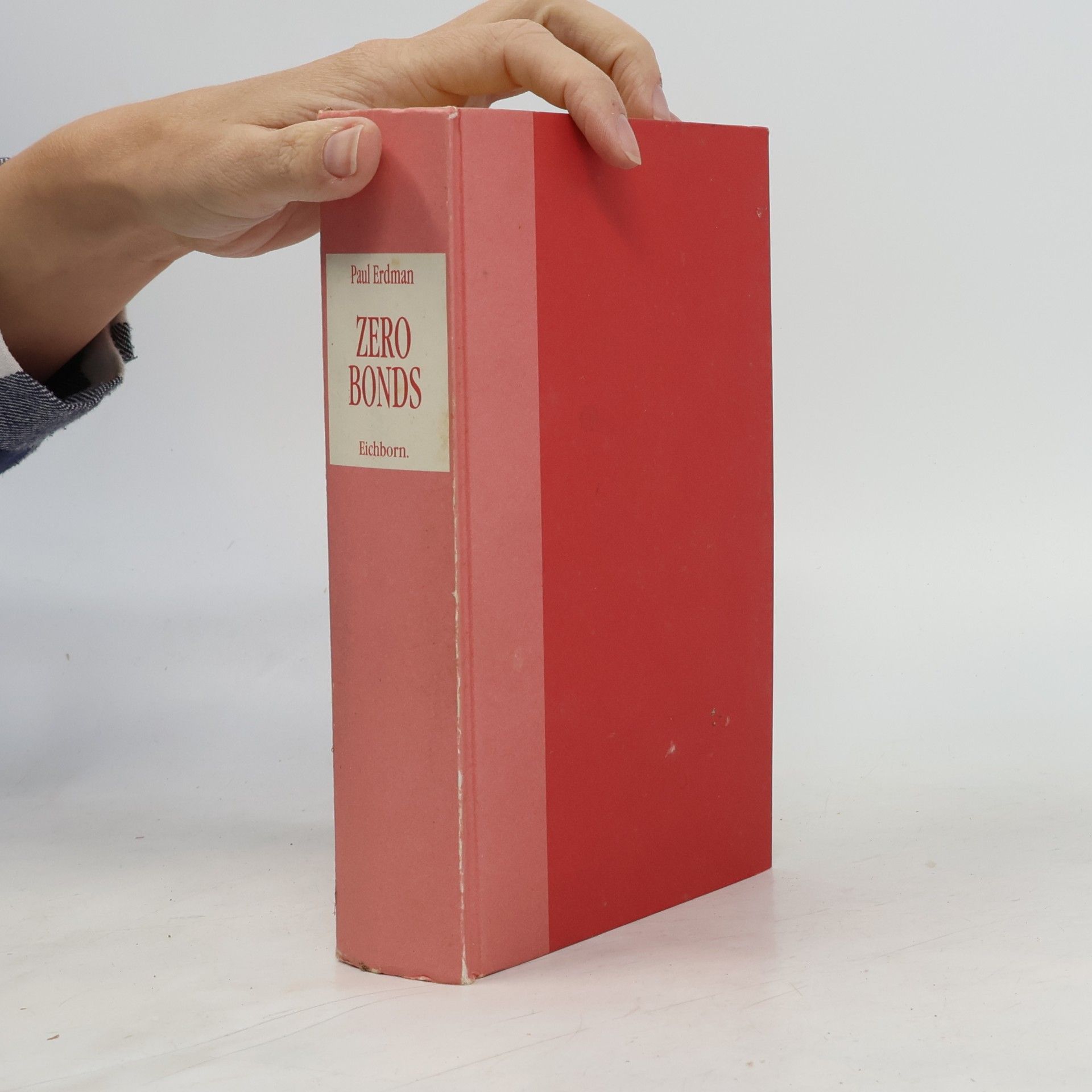 Paul Erdman Zero Bonds