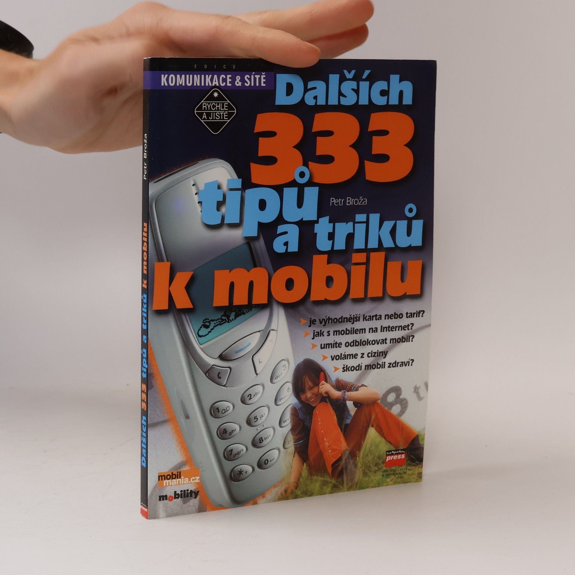 Petr Broža Dalších 333 tipů a triků k mobilu