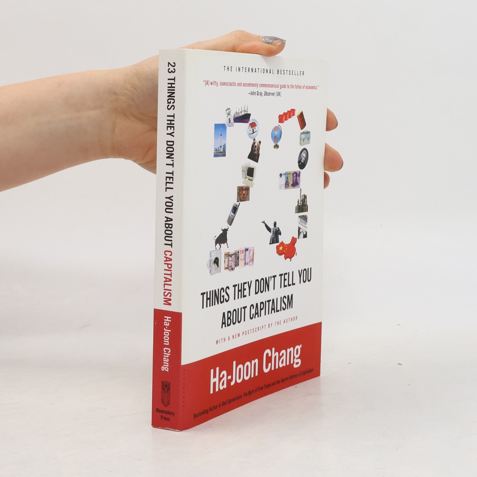Ha-Joon Chang 23 Things They Don't Tell You About Capitalism