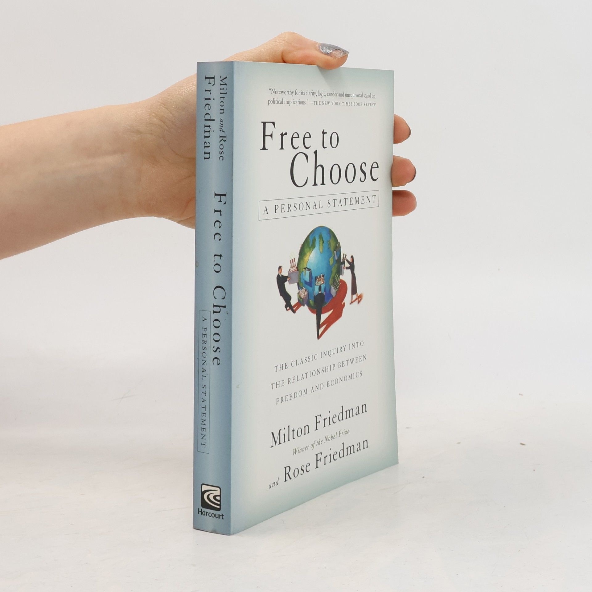 Rose D. Friedman Free to Choose