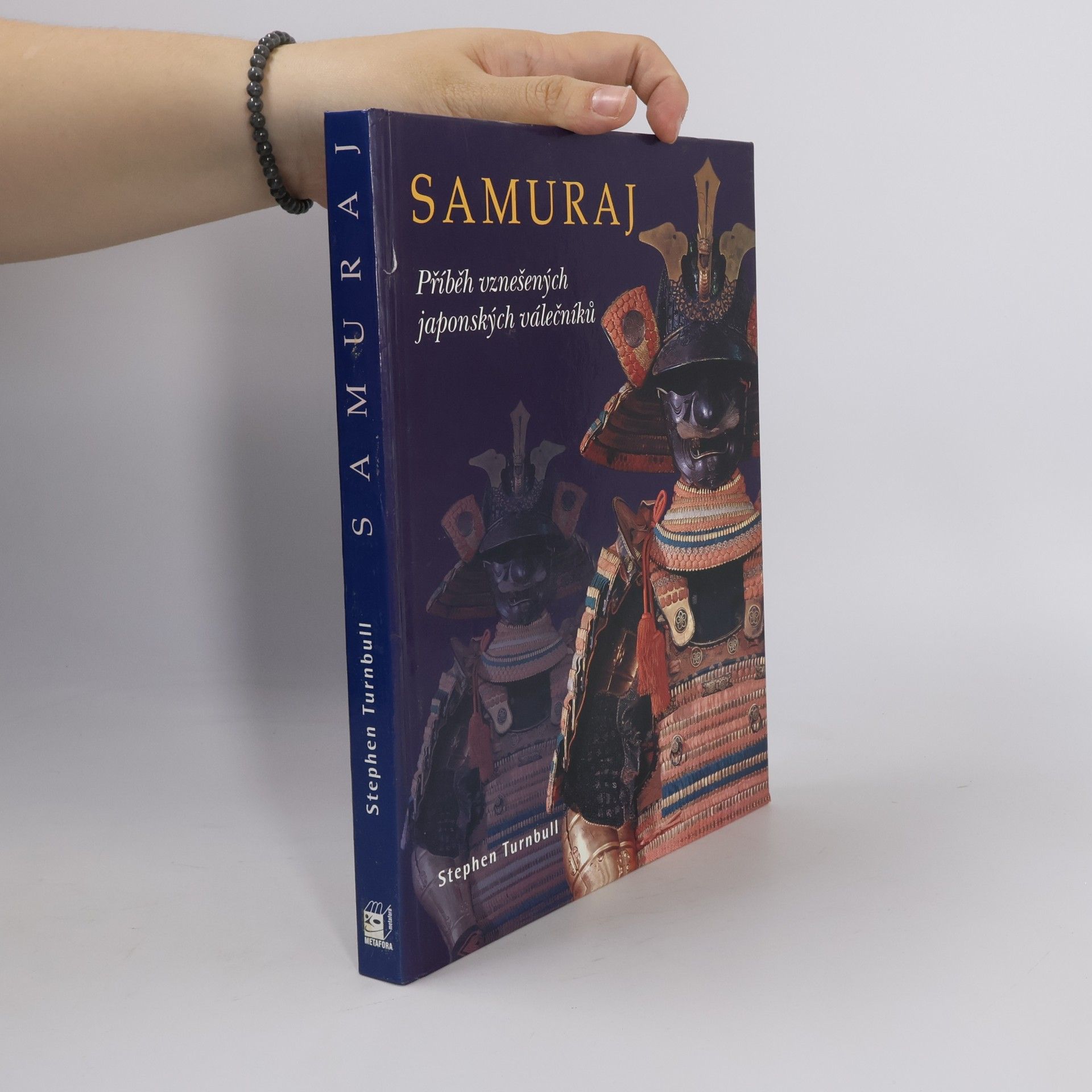 Stephen Turnbull Samuraj - Příběh vznešených japonských válečníků