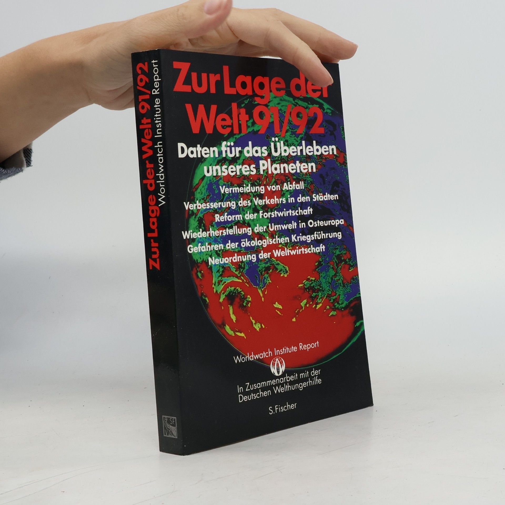 Lester Russell Brown Zur Lage der Welt 91/92