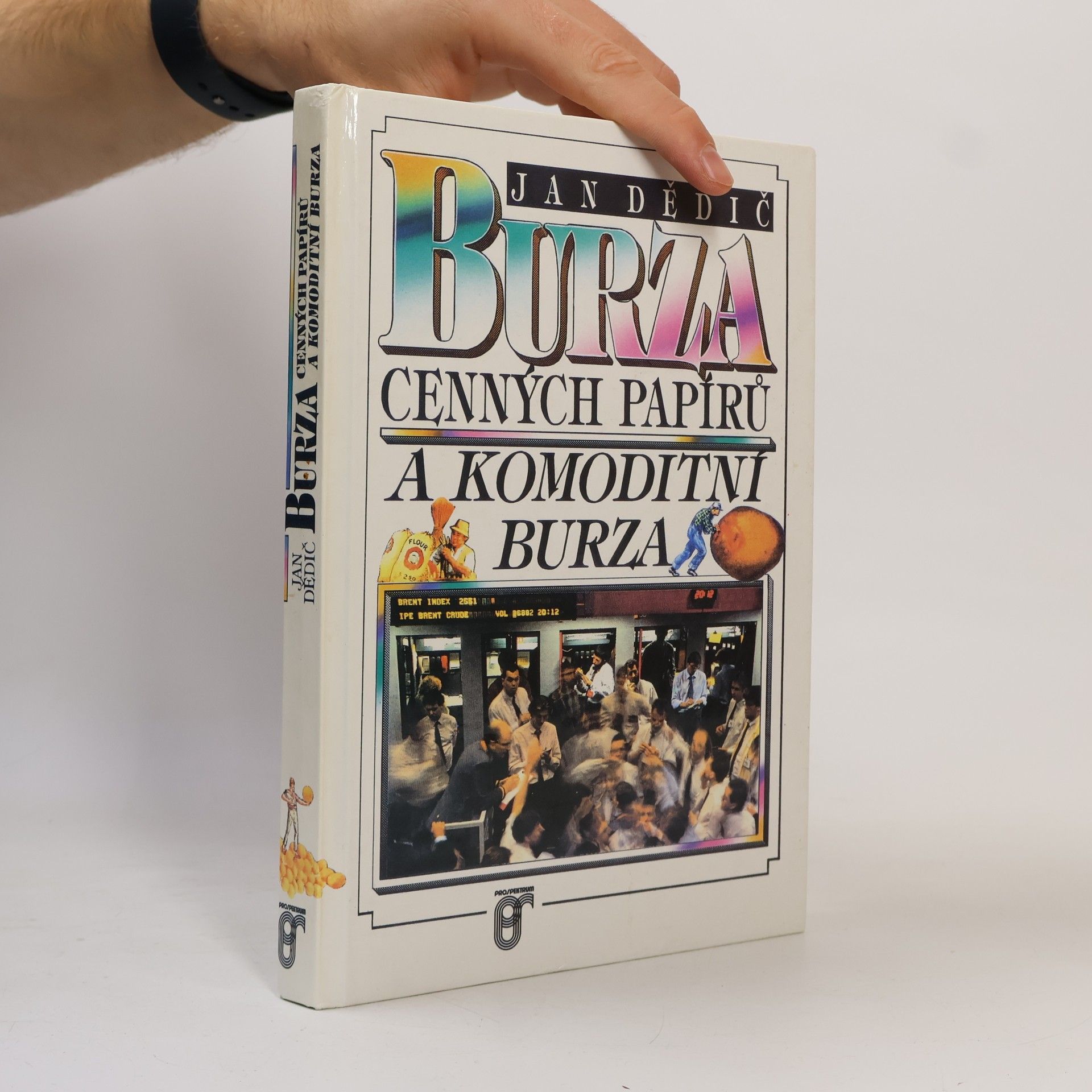Jan Dědič Burza cenných papírů a komoditní burza