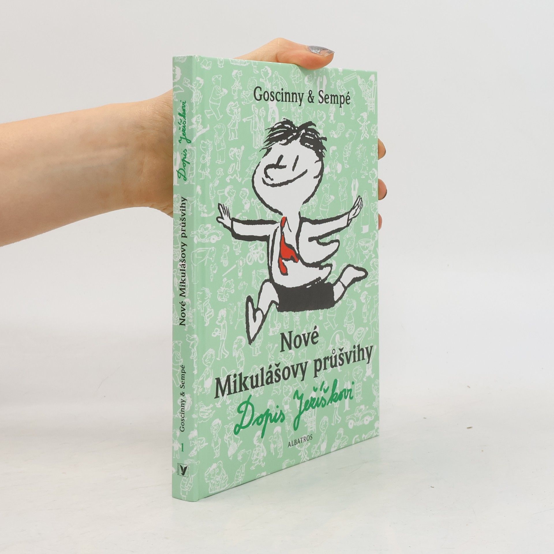 René Goscinny Nové Mikulášovy průšvihy. Dopis Ježíškovi