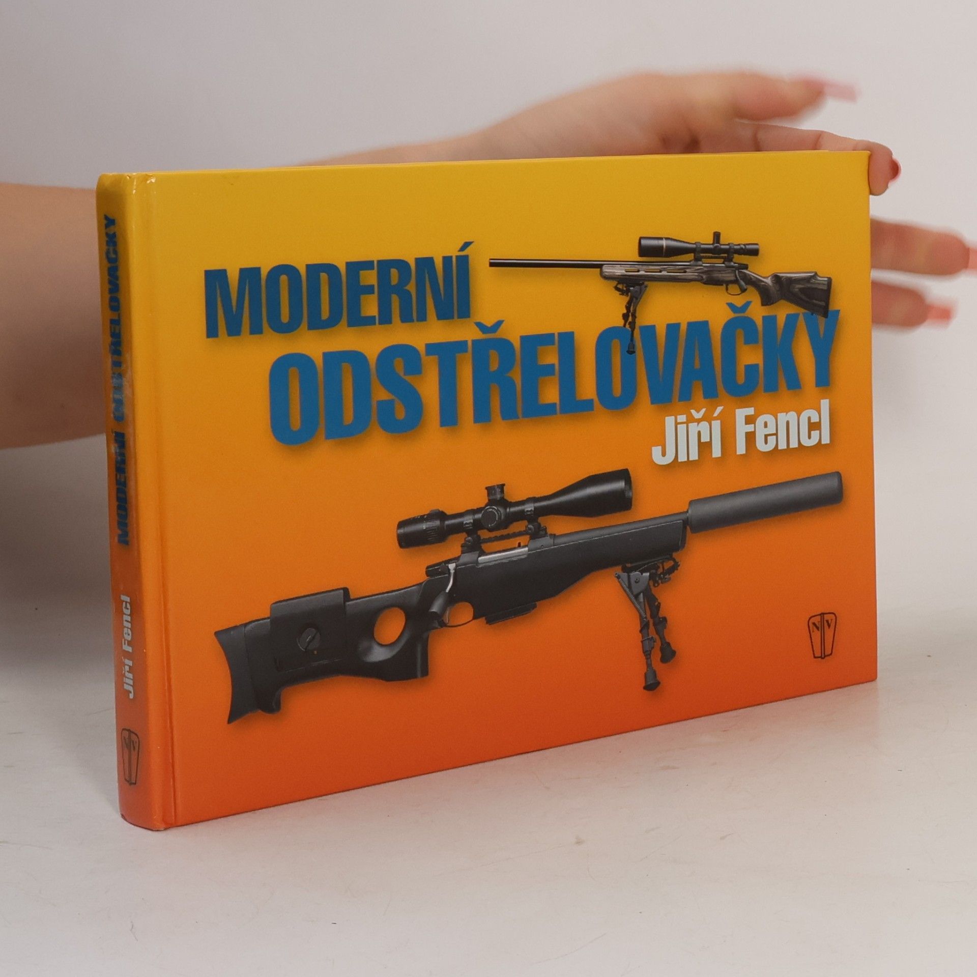 Jiří Fencl Moderní odstřelovačky