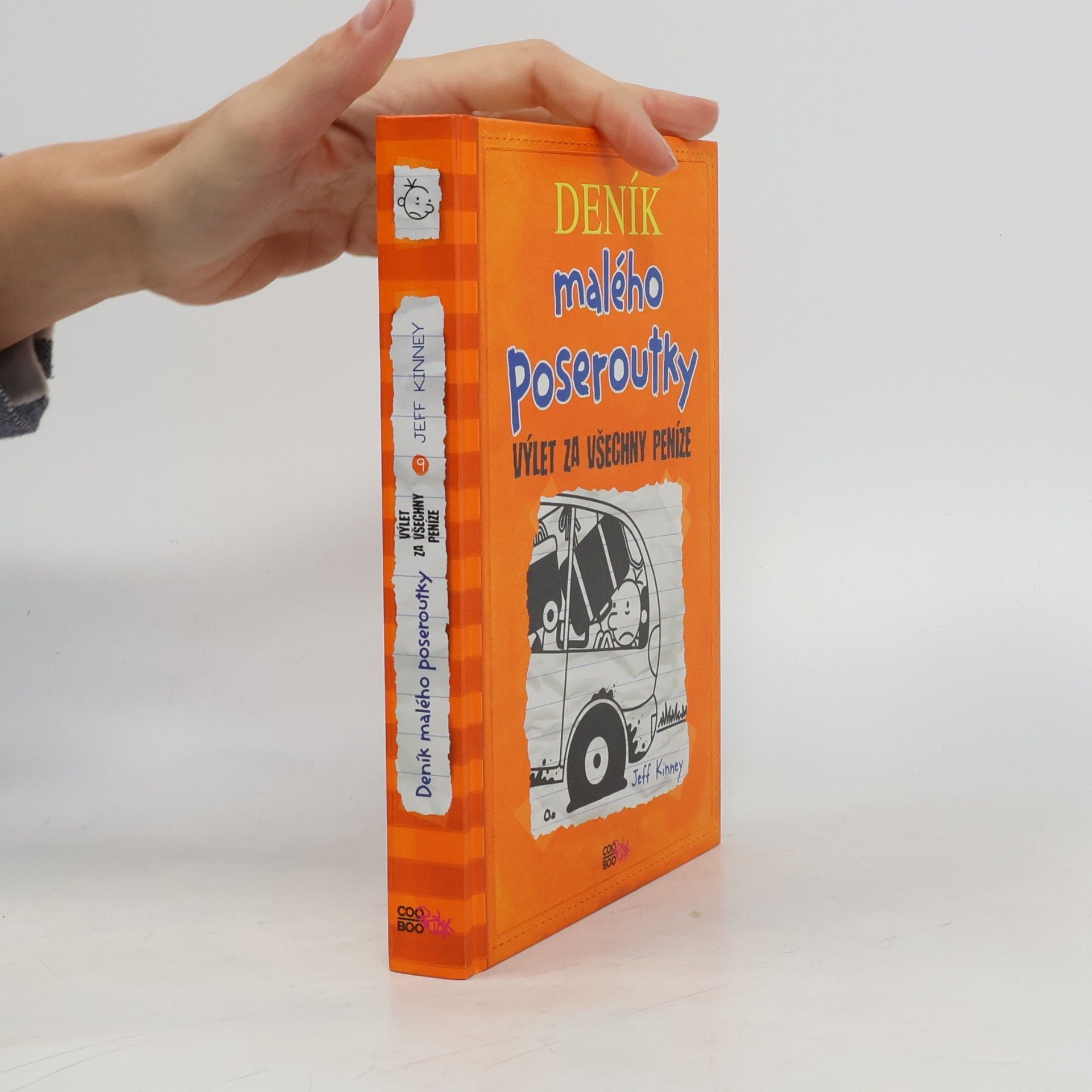 Jeff Kinney Deník malého poseroutky 9. Výlet za všechny peníze