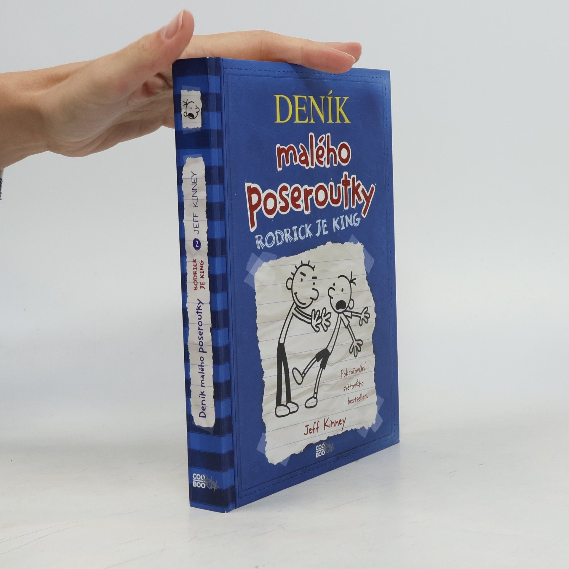 Jeff Kinney Deník malého poseroutky 2. Rodrick je king