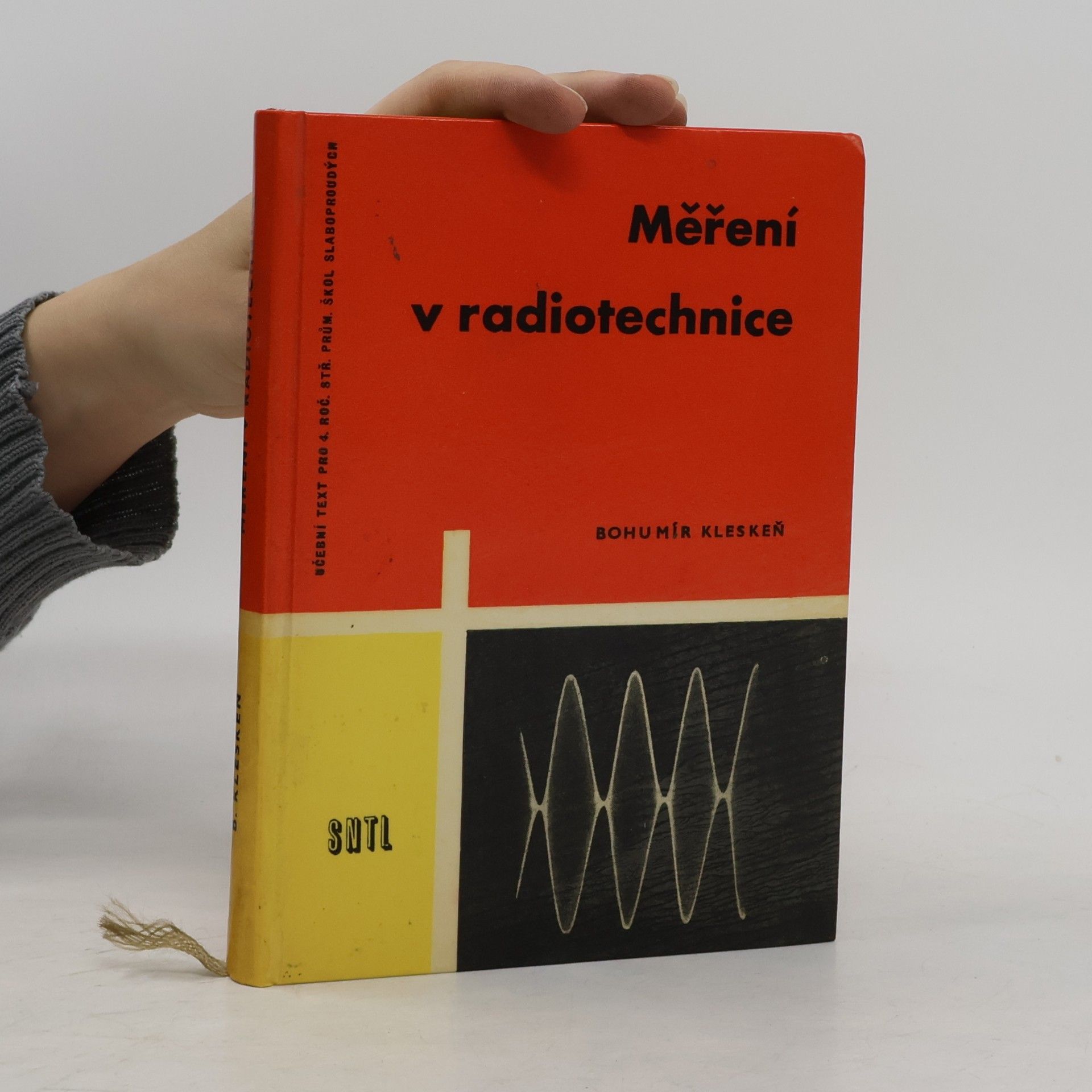 Bohumír Kleskeň Měření v radiotechnice