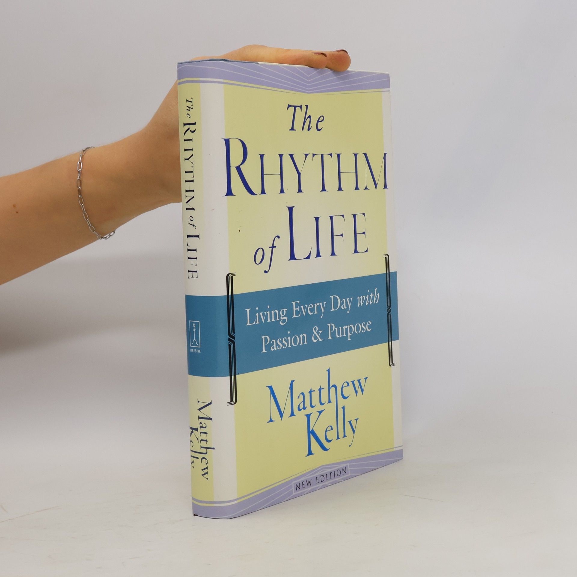 Matthew Kelly The Rhythm of Life