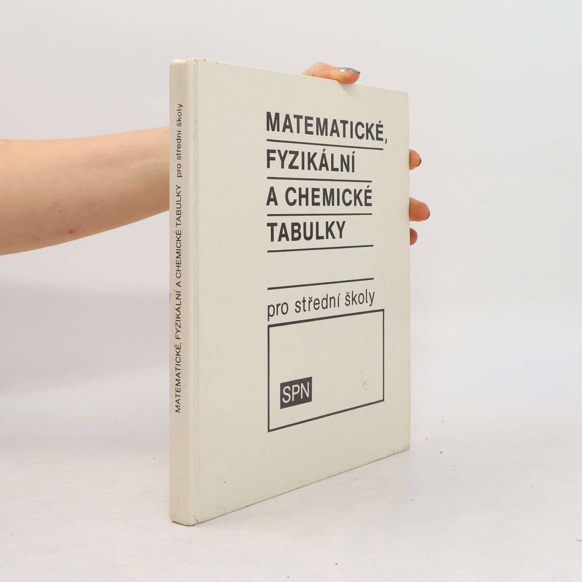 Jiří Mikulčák Matematické, fyzikální a chemické tabulky pro střední školy